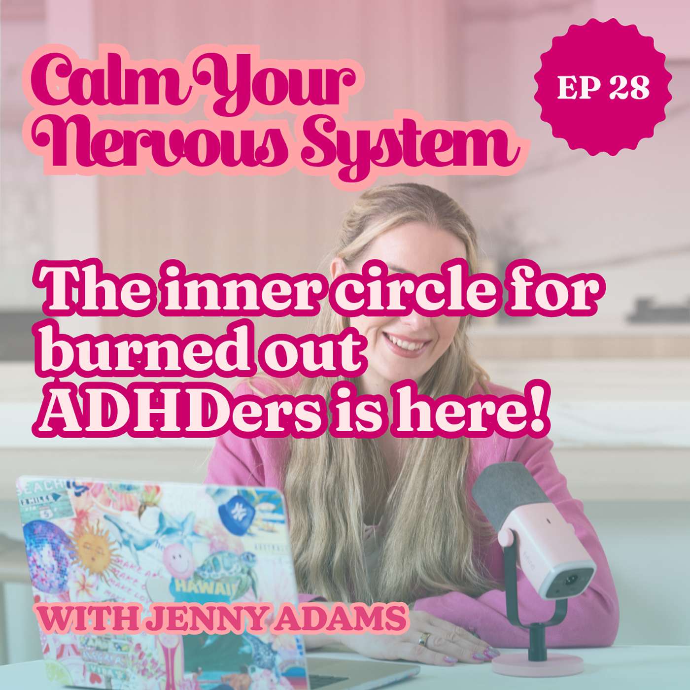 The inner circle for burned out ADHDers is here! | Episode 28 episode artwork