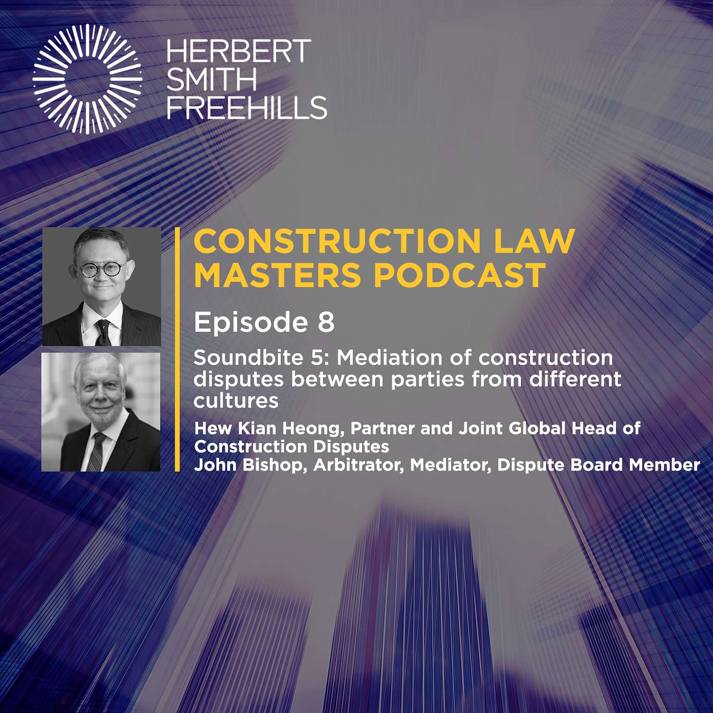 Construction Law Masters: EP8 - Asia Series: Soundbite 5 episode artwork