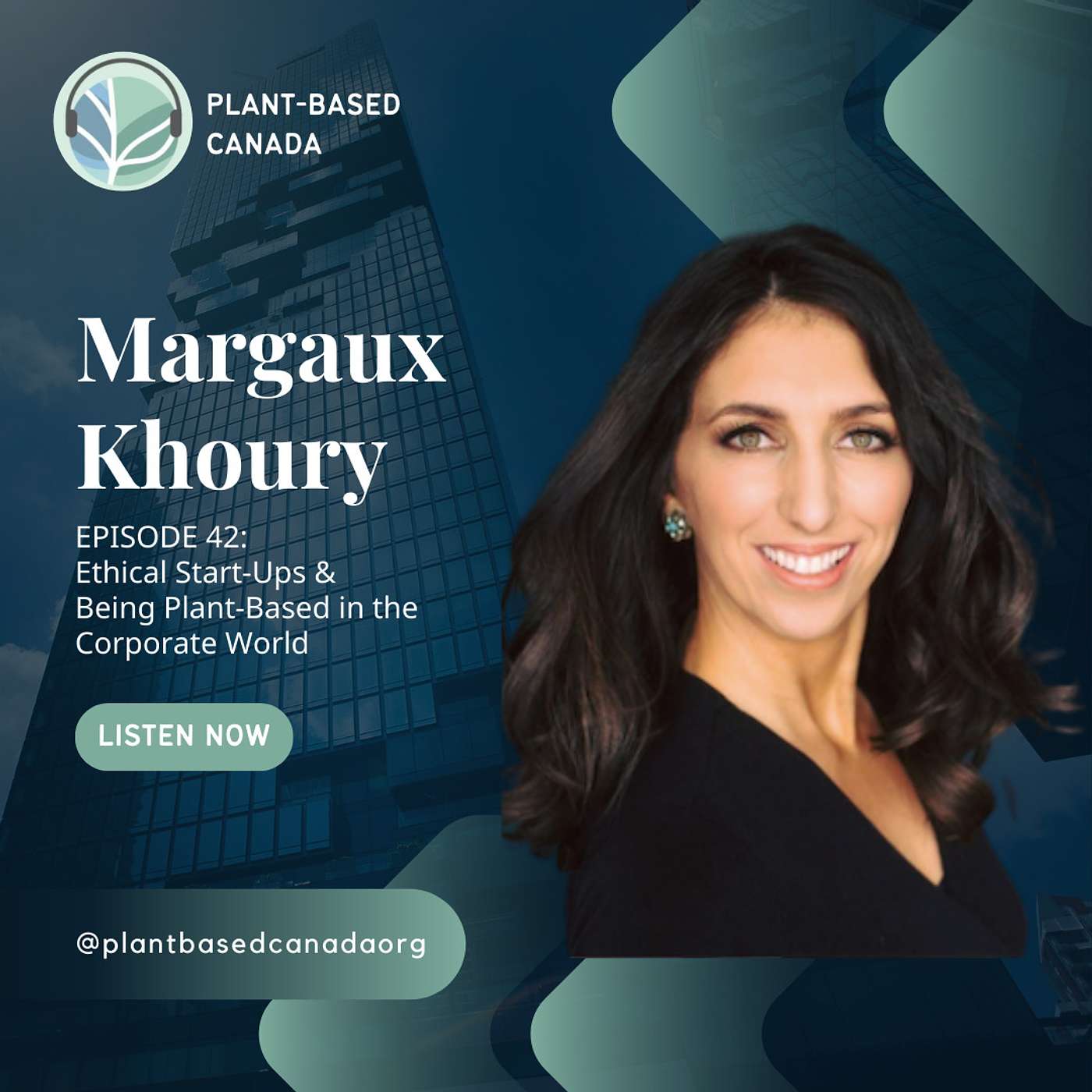 Episode 42: Margaux Khoury on Ethical Start-Ups & Being Plant-Based in the Corporate World episode artwork