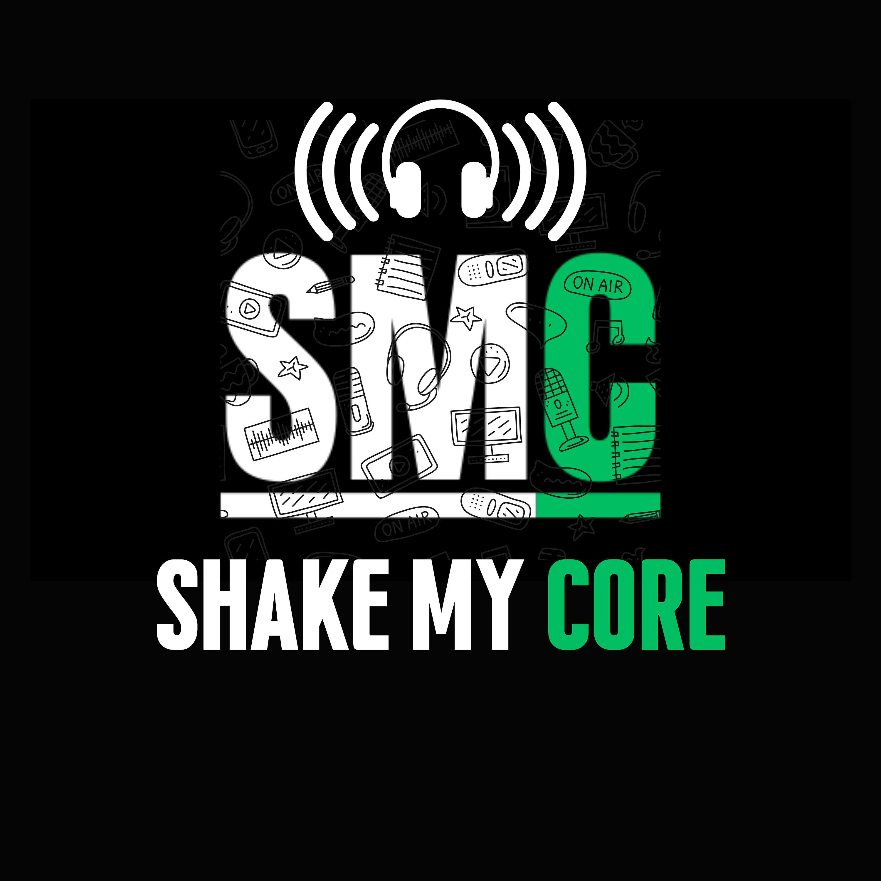 Shake My Core podcast artwork