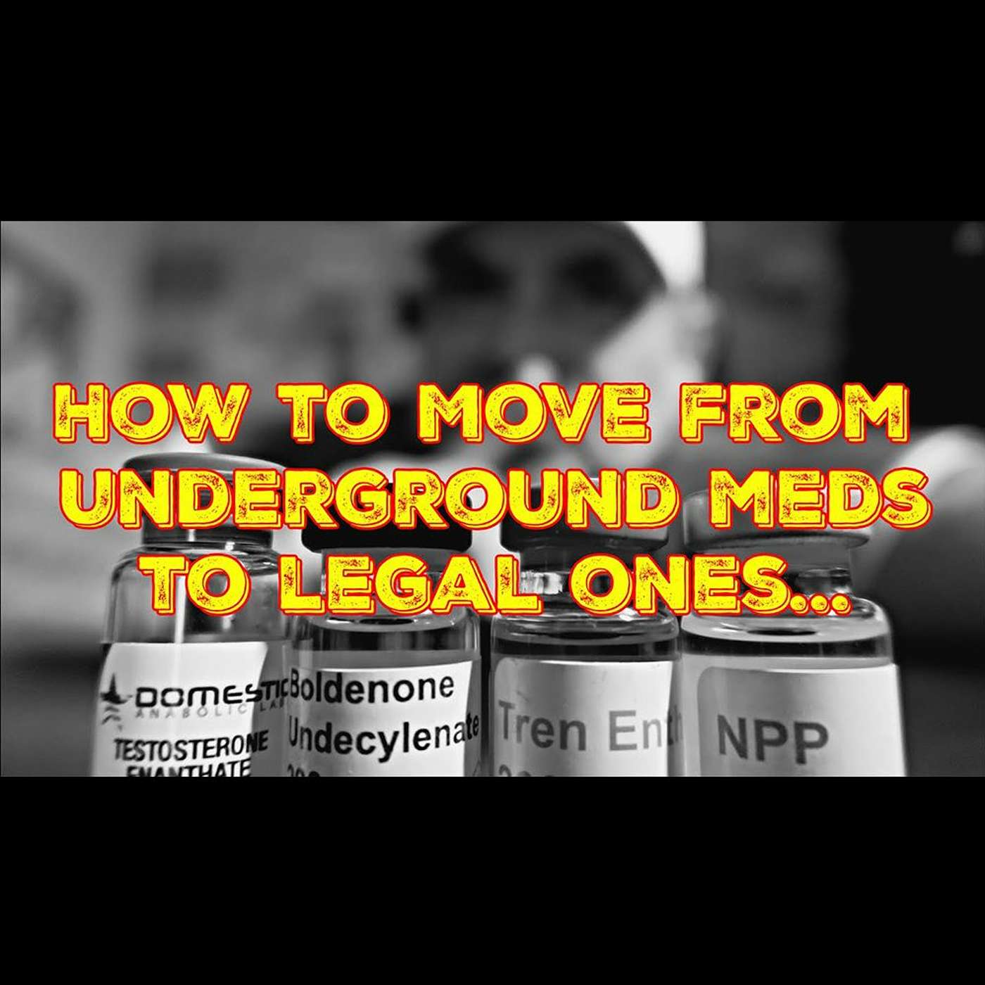 How To Move From Illegal TRT To Doctor Prescribed... For About The Same Price! episode artwork