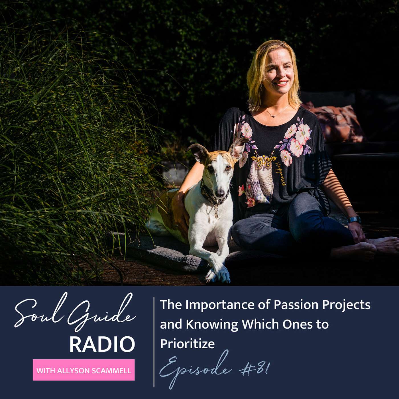 Soul Guide Radio with Allyson Scammell