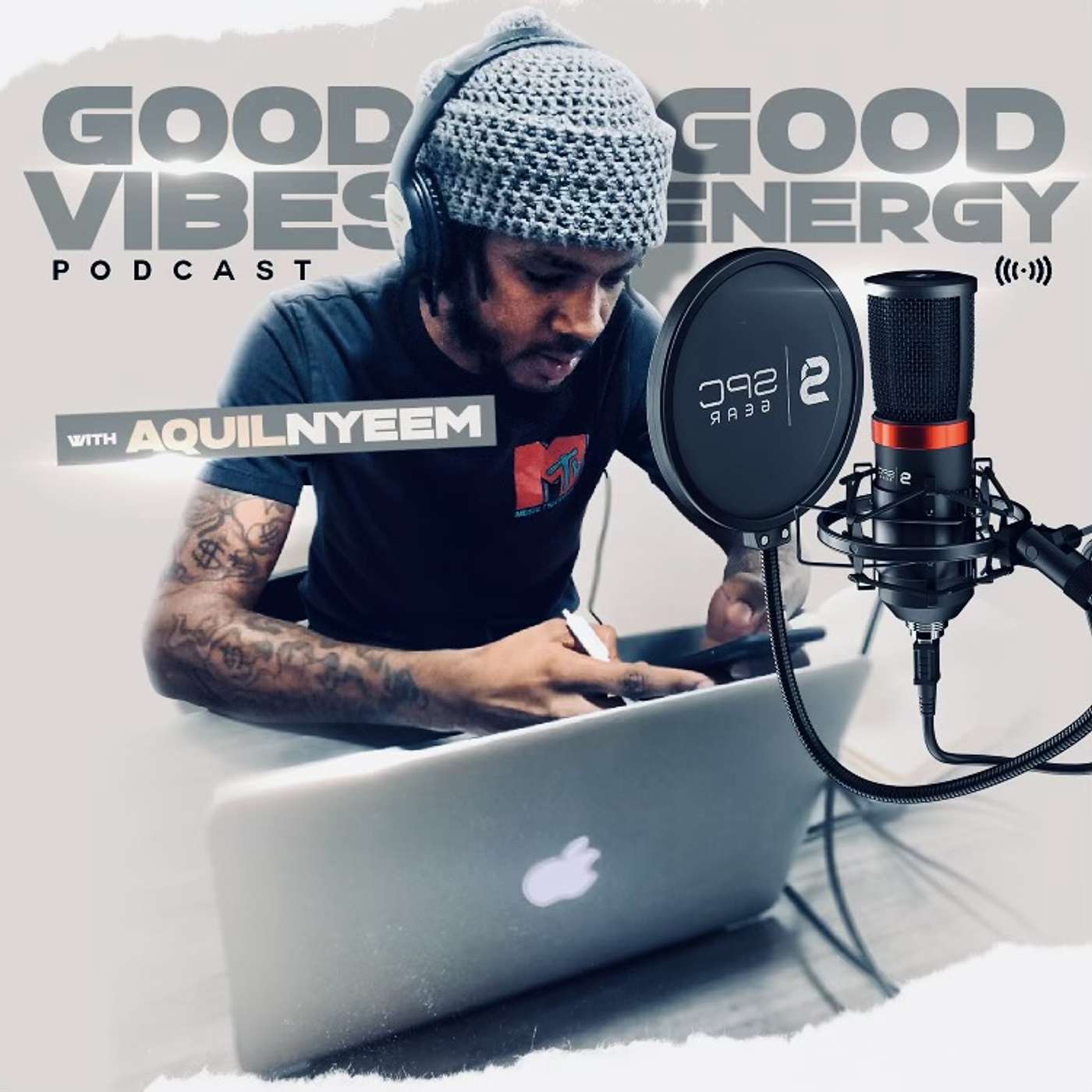 Good vibes Good energy w/ Aquilnyeem