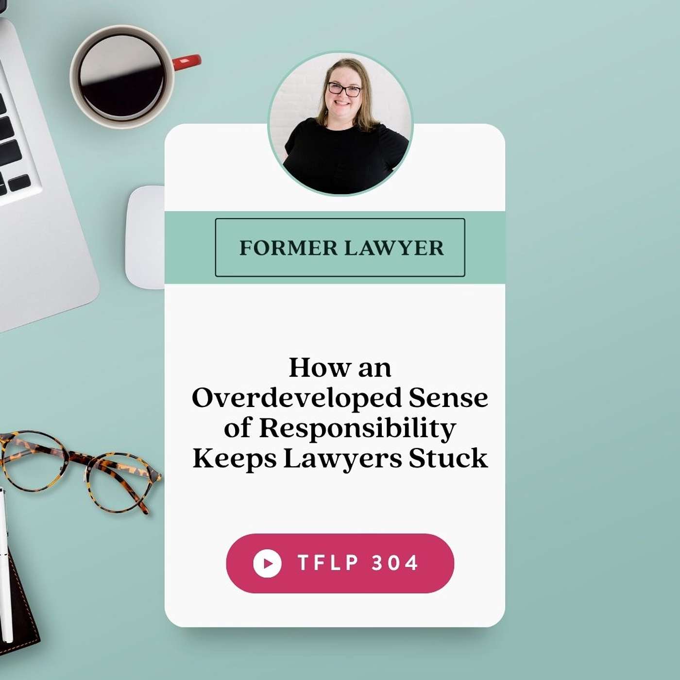 The Former Lawyer Podcast