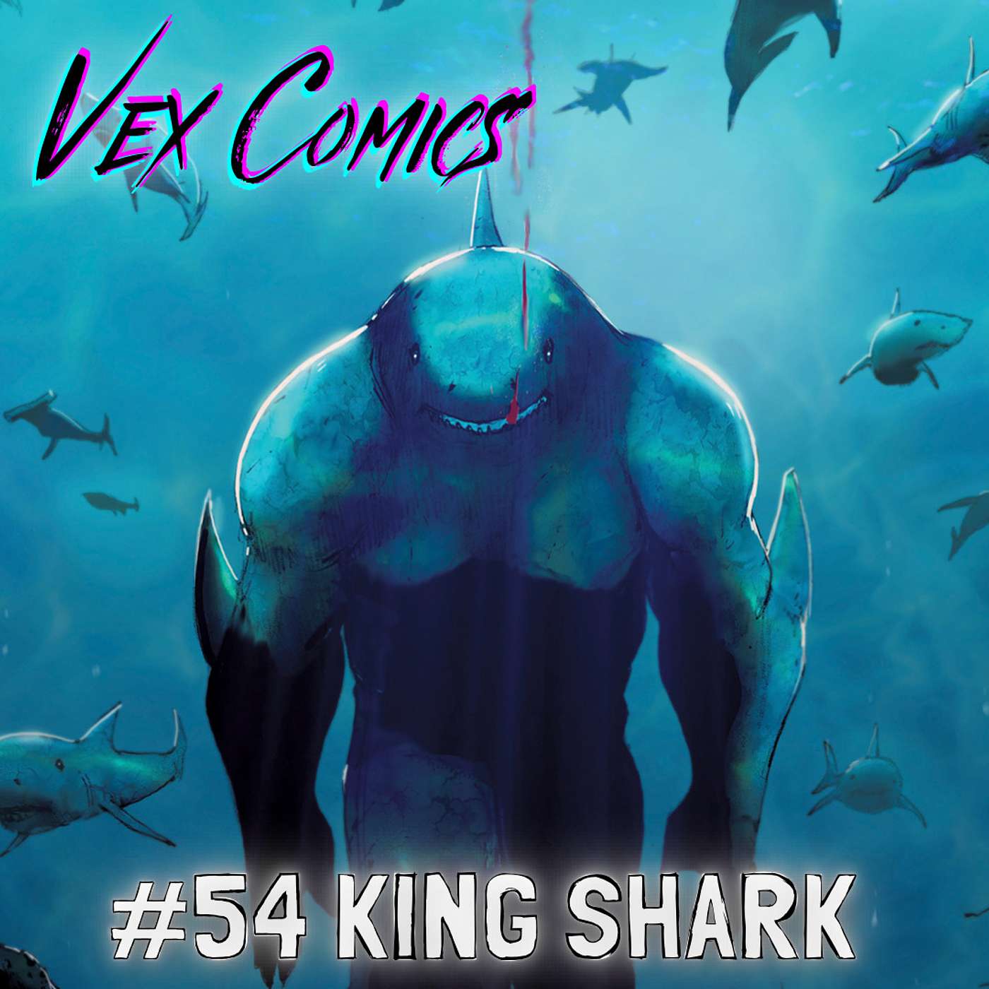 #54 King Shark