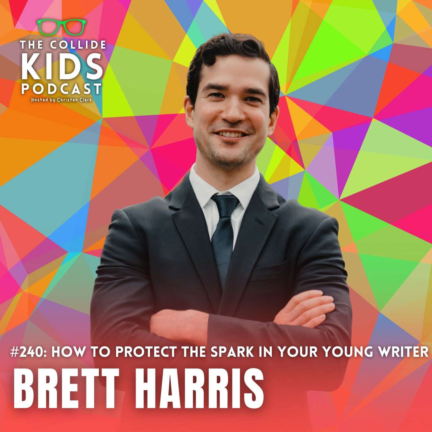 How to Protect the Spark in Your Young Writer with Brett Harris episode artwork