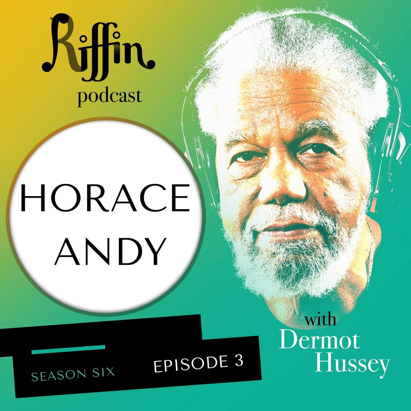 Ep 3: Season 6 Horace Andy