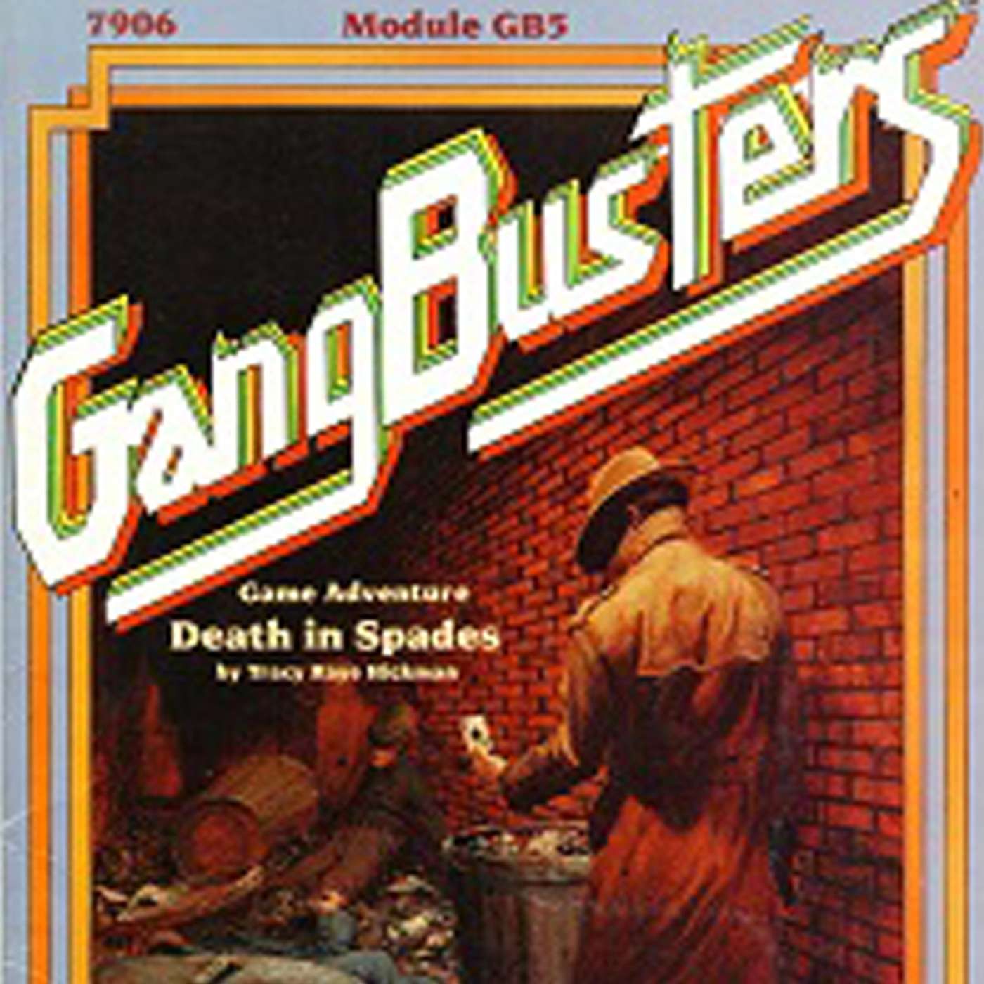 Gangbusters "Death in Spades" - Part 4 Gangbusters "Death in Spades" - Part 4