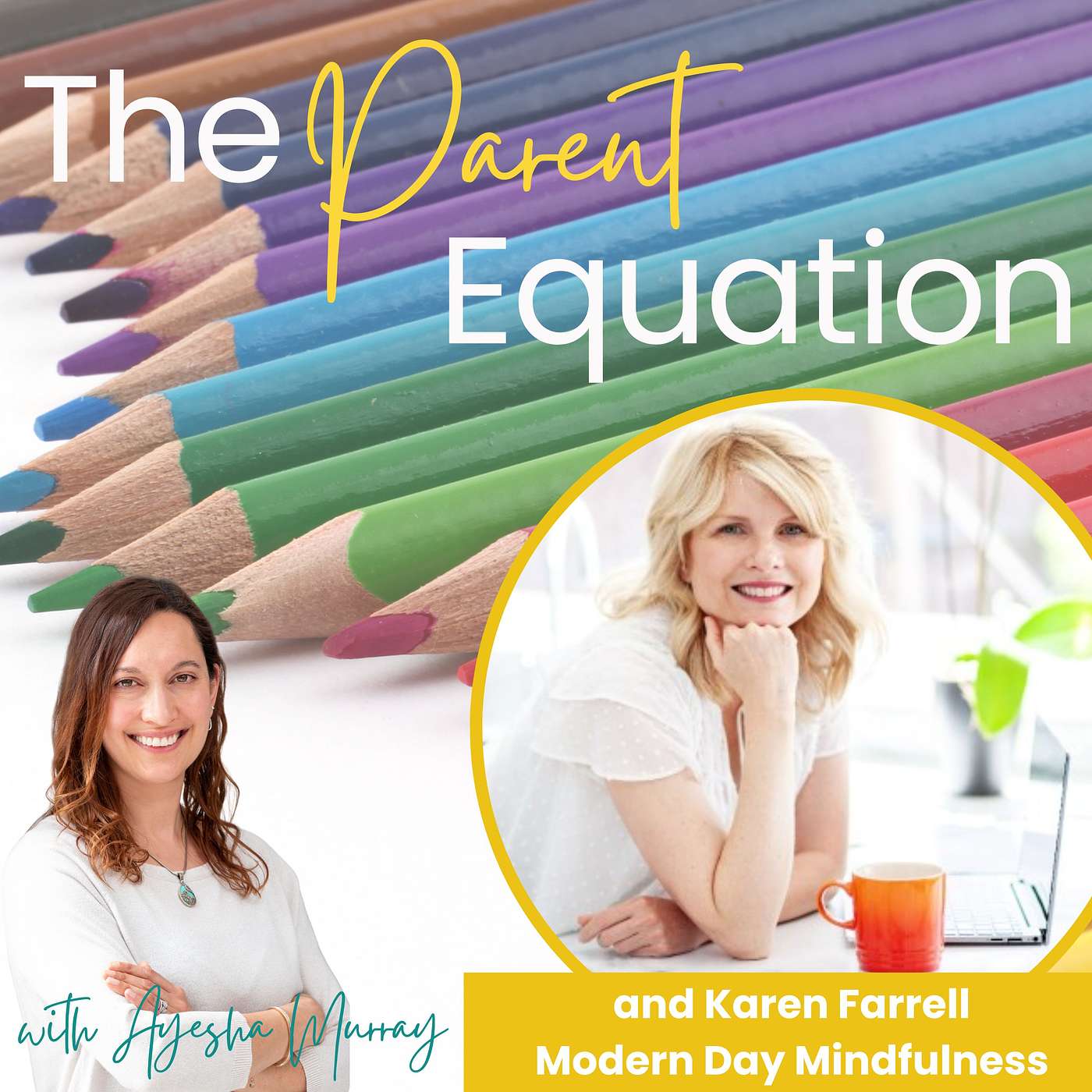 The Parent Equation - with Ayesha Murray