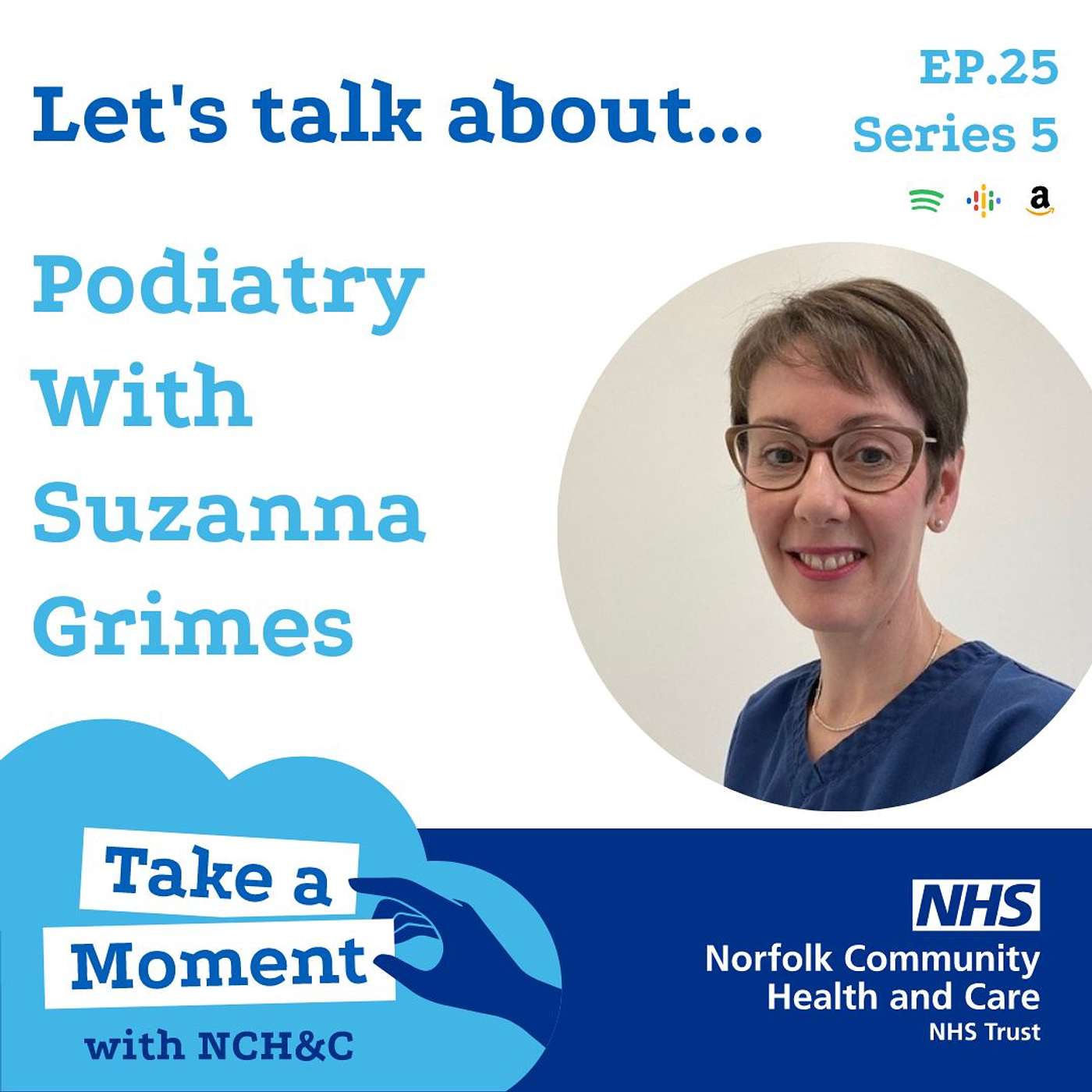 Series 5 Ep. 25 Get to know Podiatry with Suzanna Grimes Series 5 Ep. 25 Get to know Podiatry with Suzanna Grimes