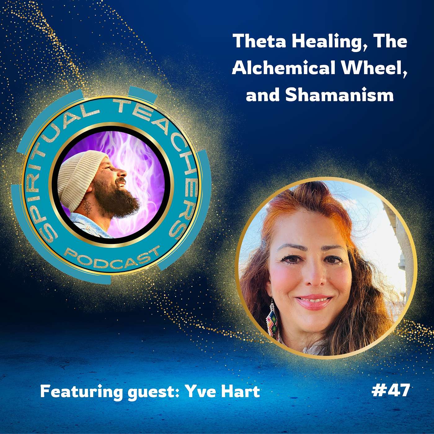 Theta Healing, The Alchemical Wheel, and Shamanism - STP 47