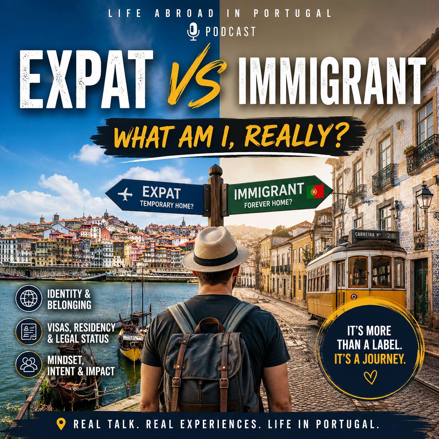 S7:Ep5 - Expat vs Immigrant in Portugal: Which One Are You Really? episode artwork