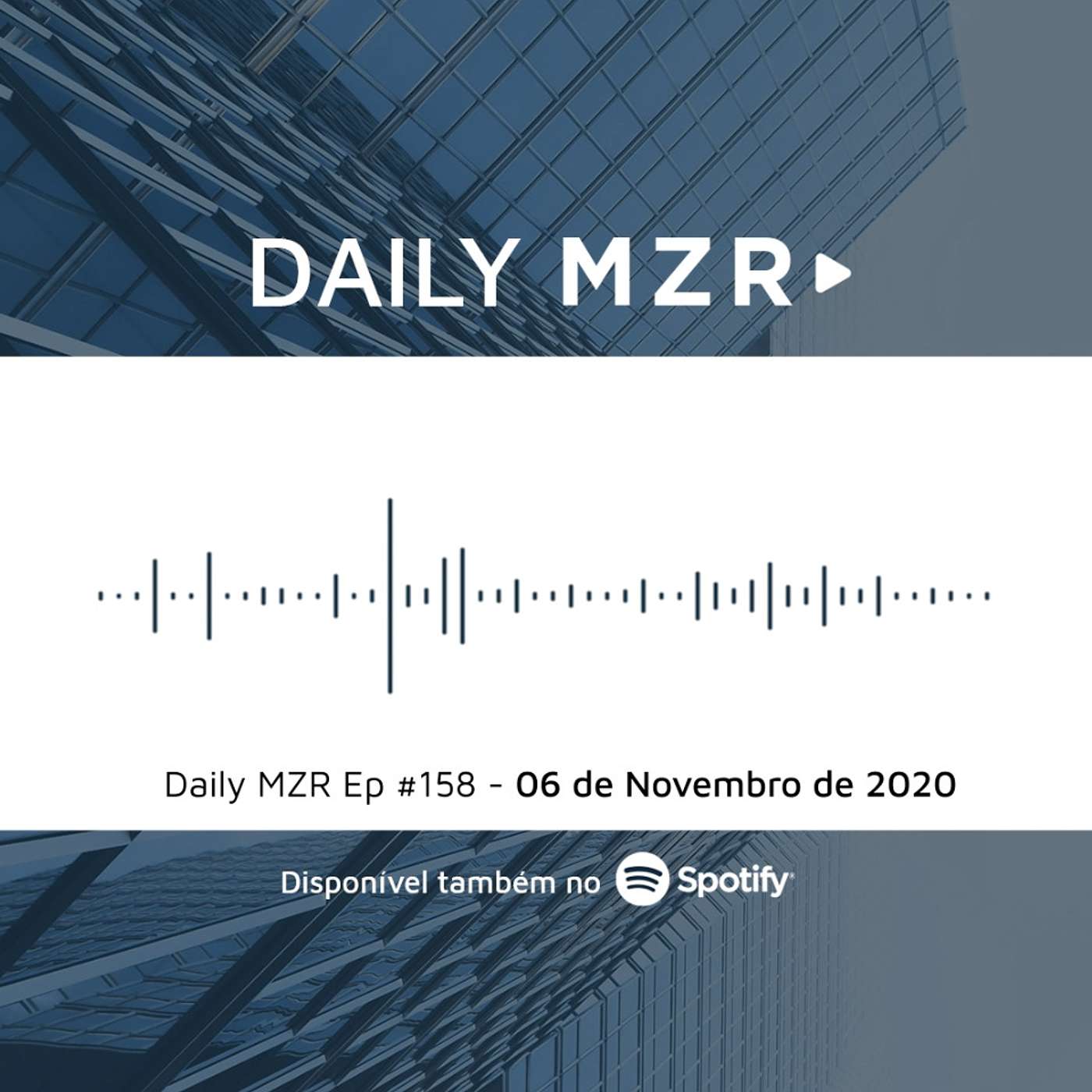 Daily MZR #158 | 06 de Novembro de 2020 episode artwork