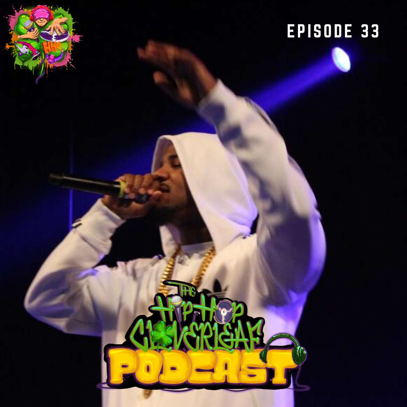 The Hip Hop Cloverleaf Podcast