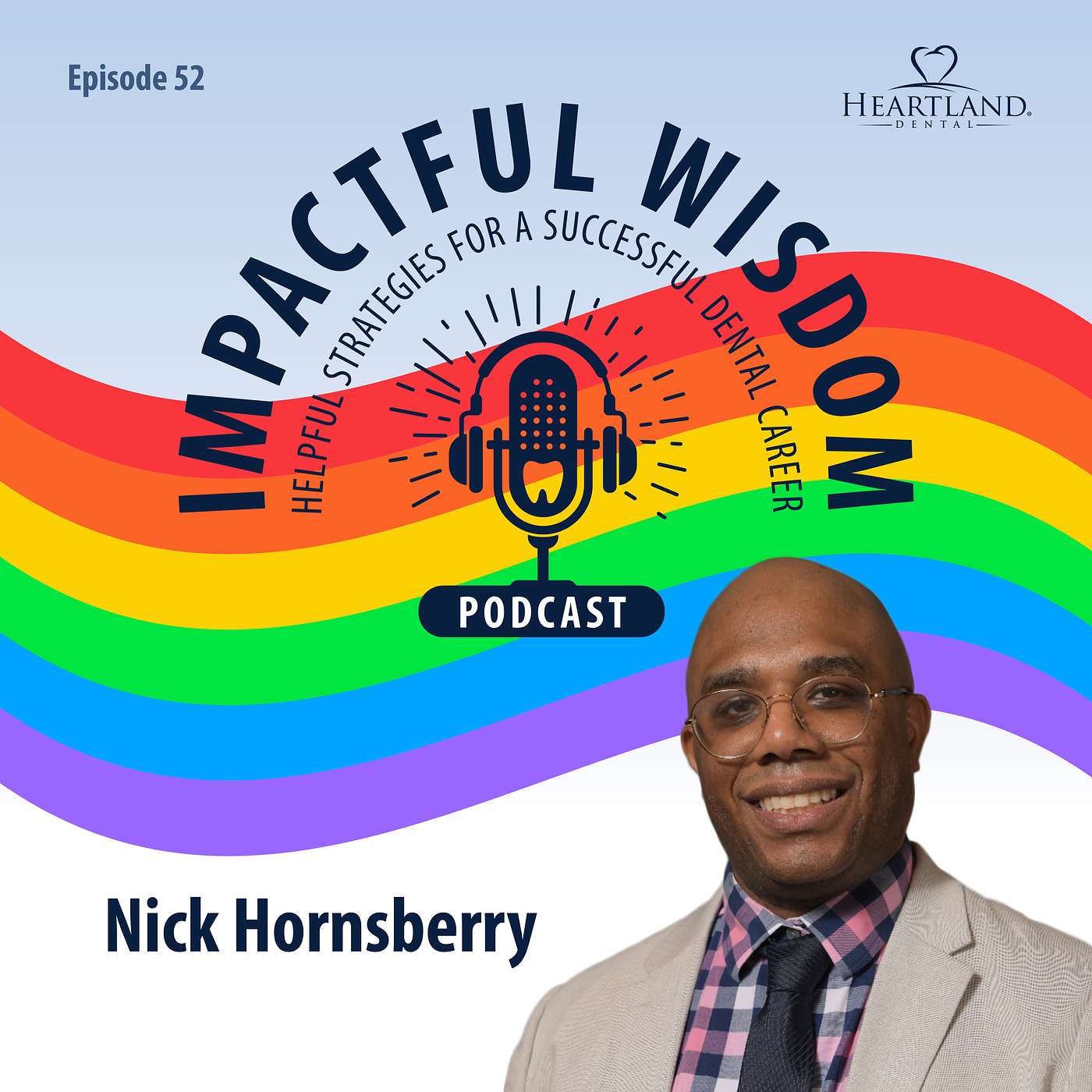 Impactful Wisdom - Helpful Strategies For A Successful Dental Career