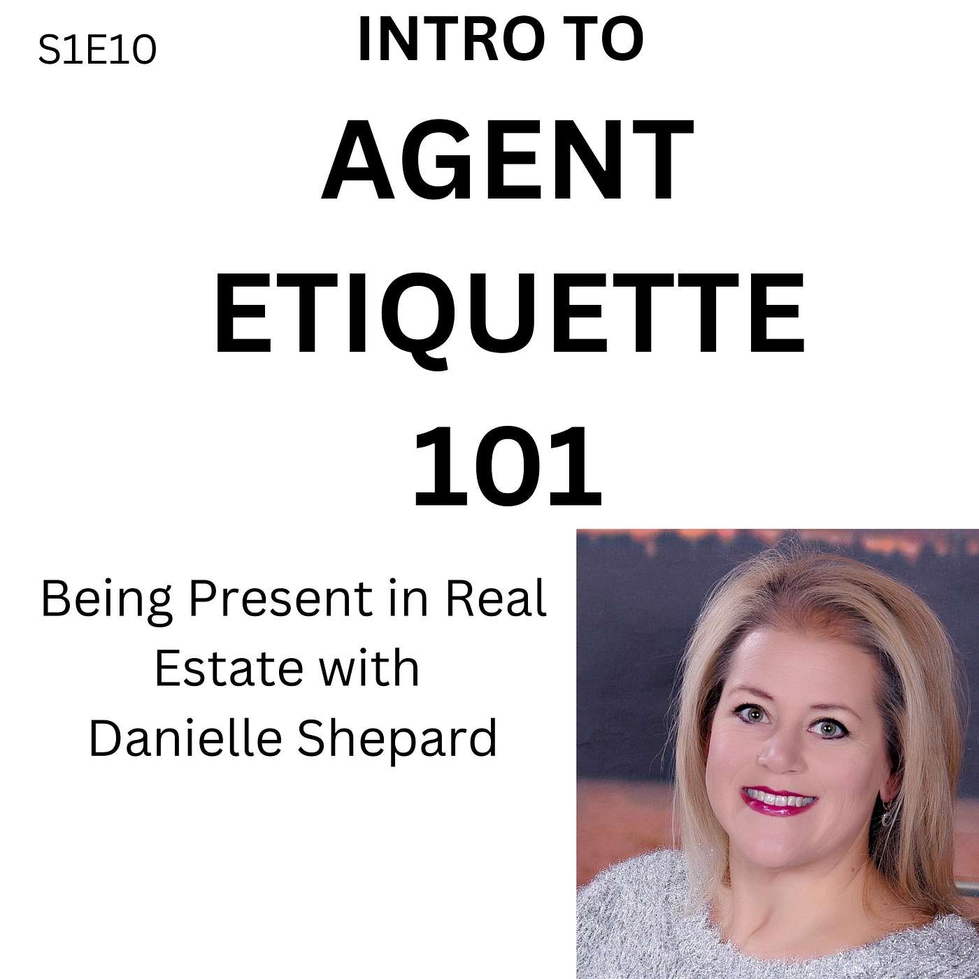 Being Present in Real Estate