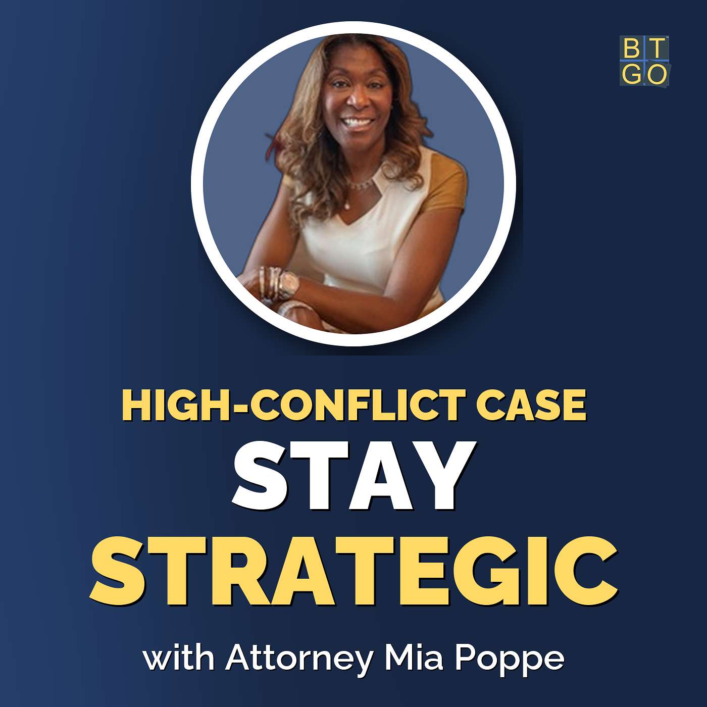 Mia Poppe: Running a High-Conflict Divorce Like a Business episode artwork