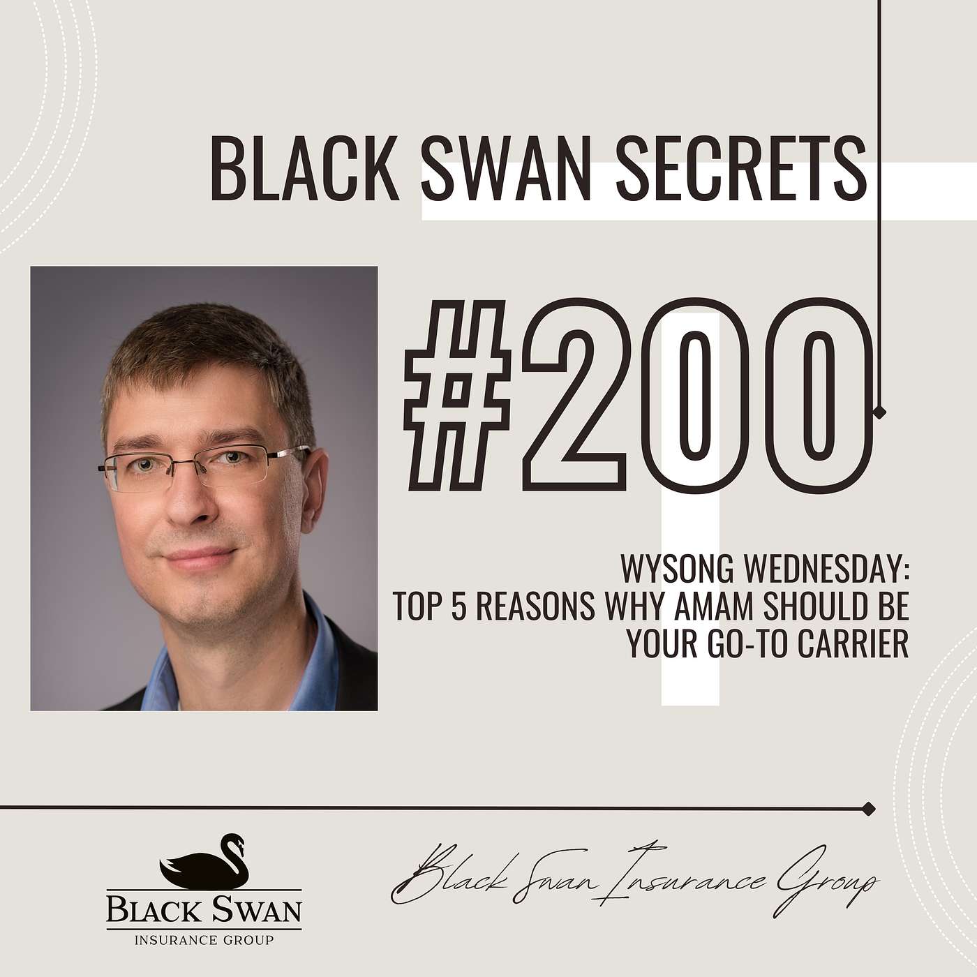 Episode #200: Wysong Wednesday - Top 5 Reasons Why AmAm Should Be Your Go-To Carrier