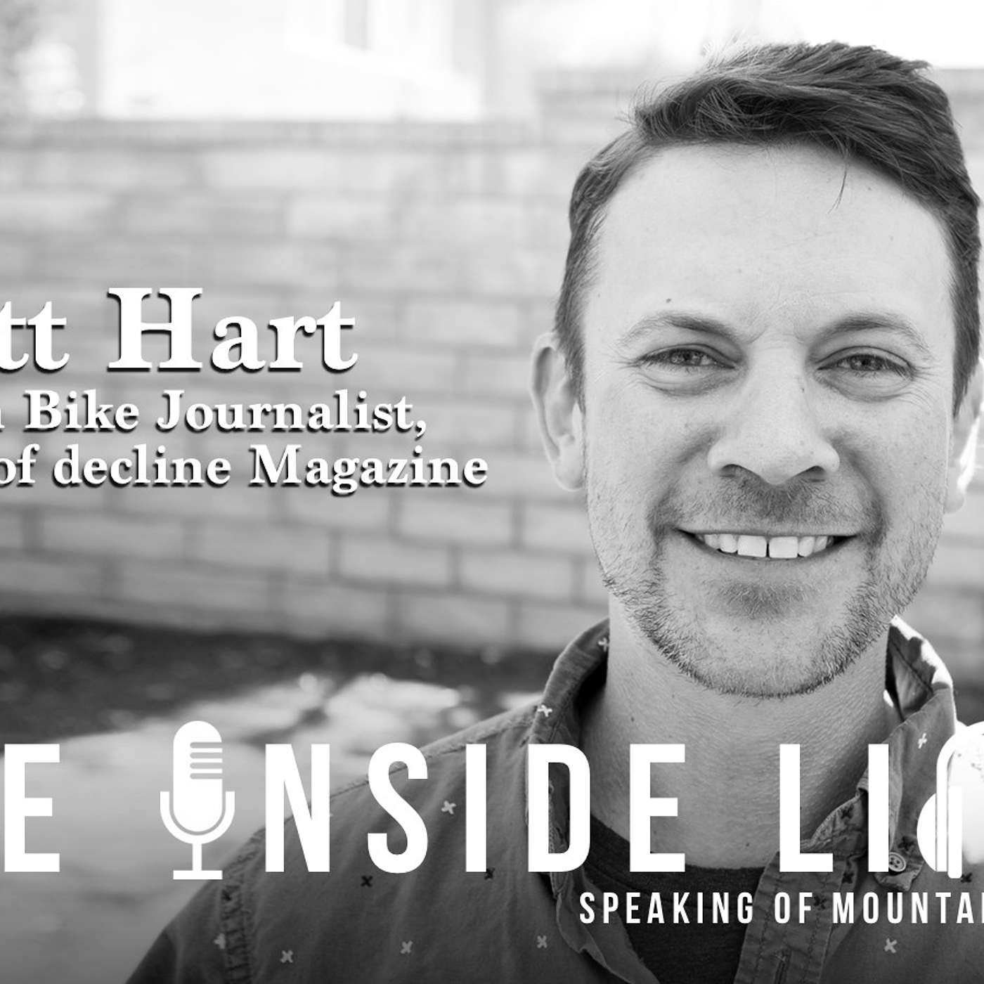 Scott Hart, co-founder of decline Magazine - The Inside Line Podcast