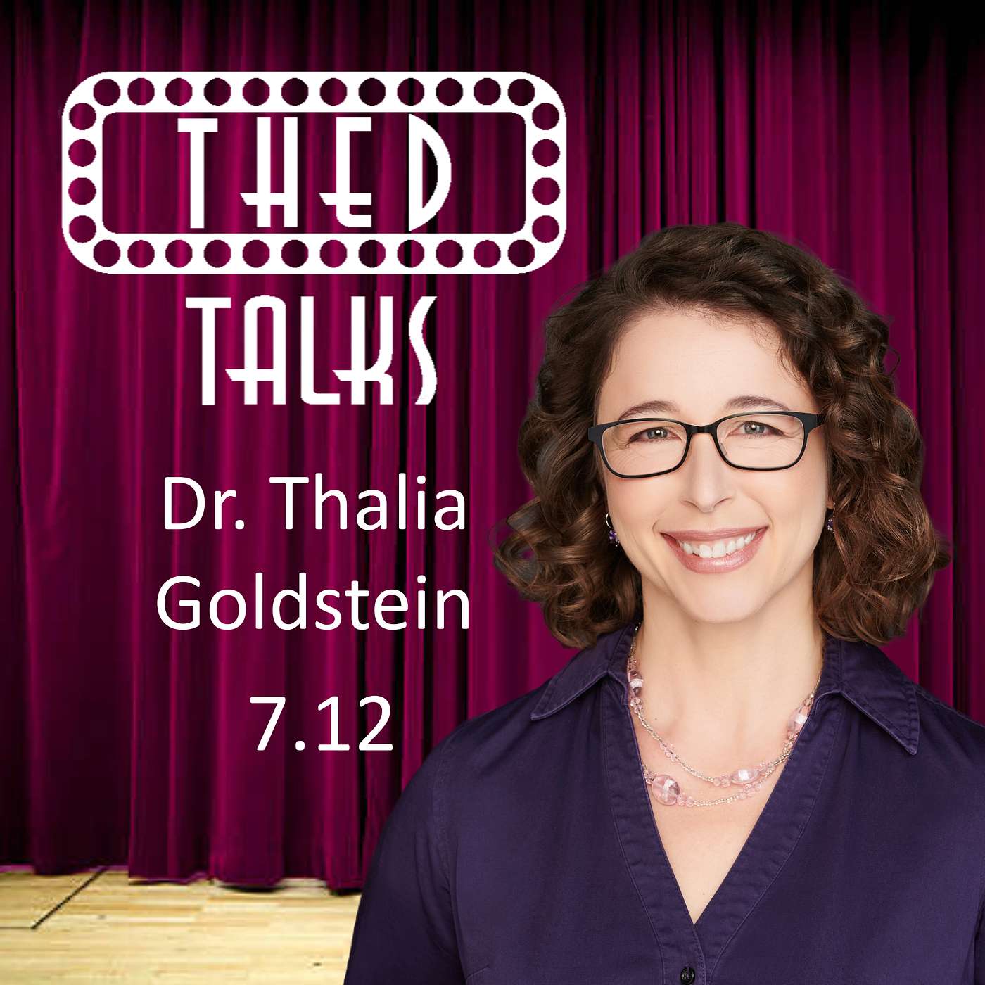 7.12 A Conversation with Dr. Thalia Goldstein