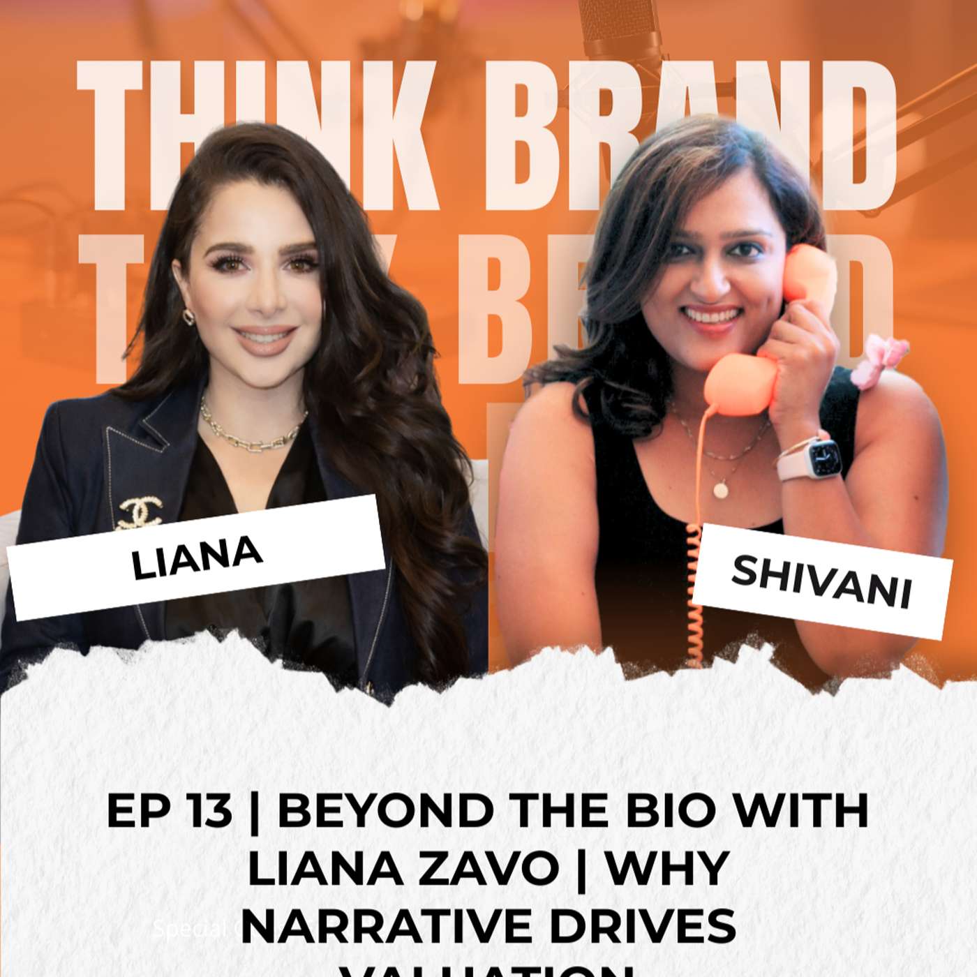 EP 13 | Why Narrative Drives Valuation: Investor-Ready Branding with Liana Zavo EP 13 | Why Narrative Drives Valuation: Investor-Ready Branding with Liana Zavo