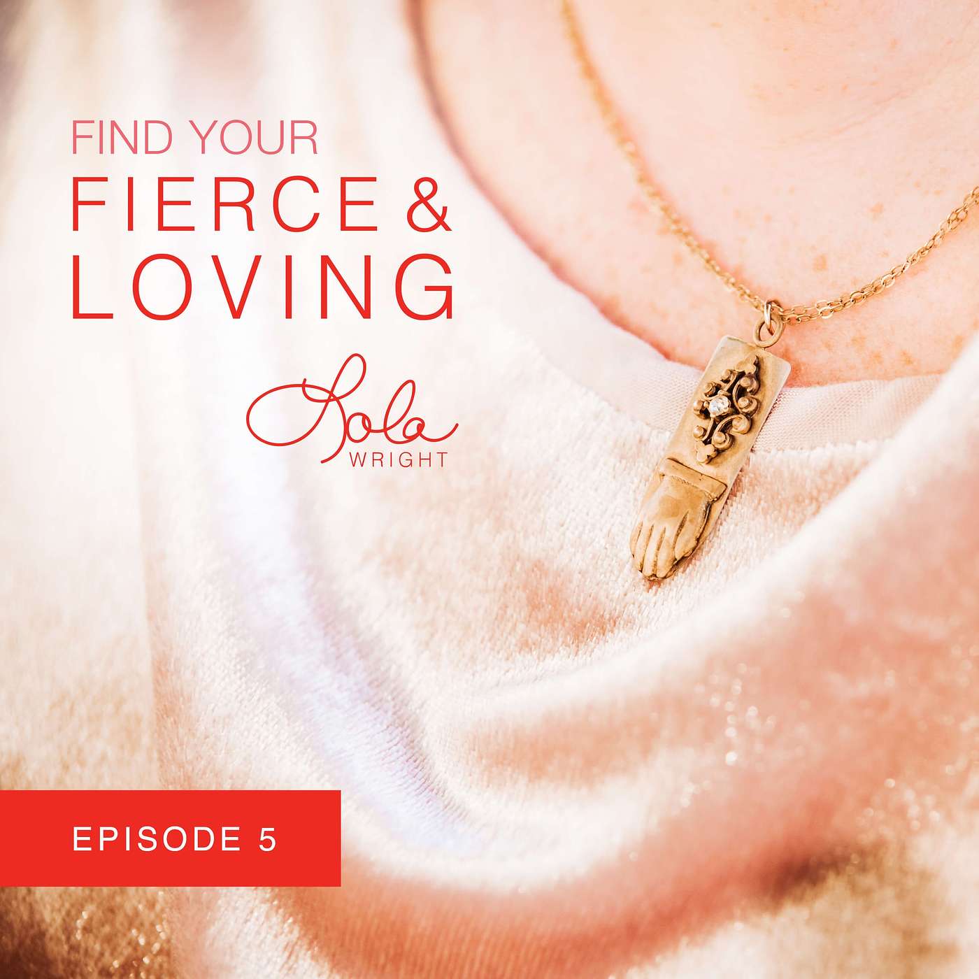 Find Your Fierce & Loving