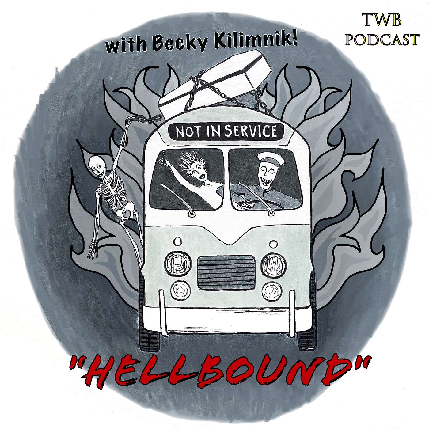 Chap27: Hellbound with Becky Kilimnik! [horror]