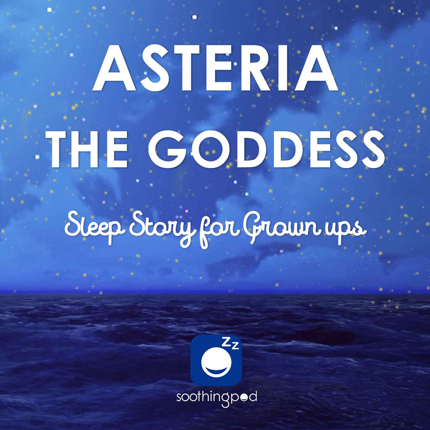 Soothing Pod - Bedtime Sleep Stories for Grown Ups