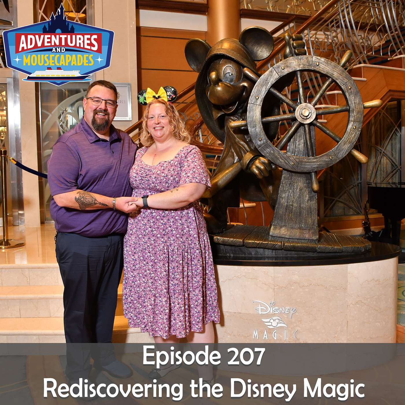 207. Rediscovering the Disney Magic 207. Rediscovering the Disney Magic