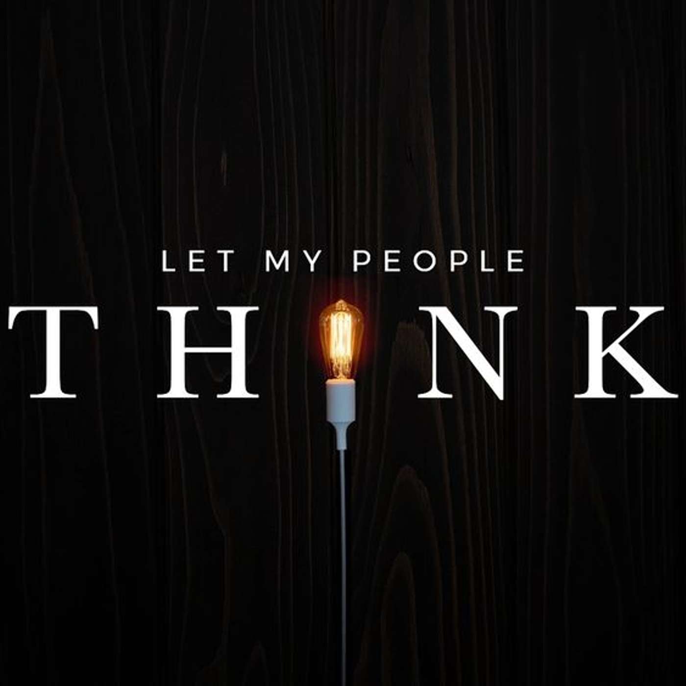 Let My People Think: Week 1