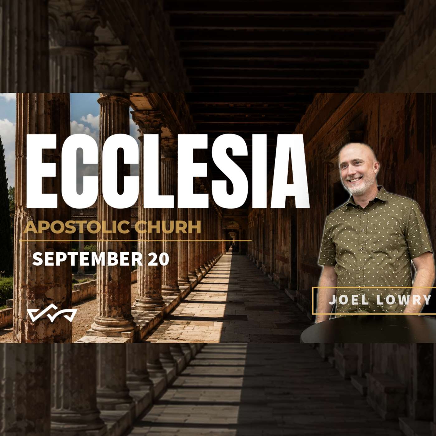 The Apostolic Church | Ecclesia: The Church Can Change the World - Week 4 episode artwork