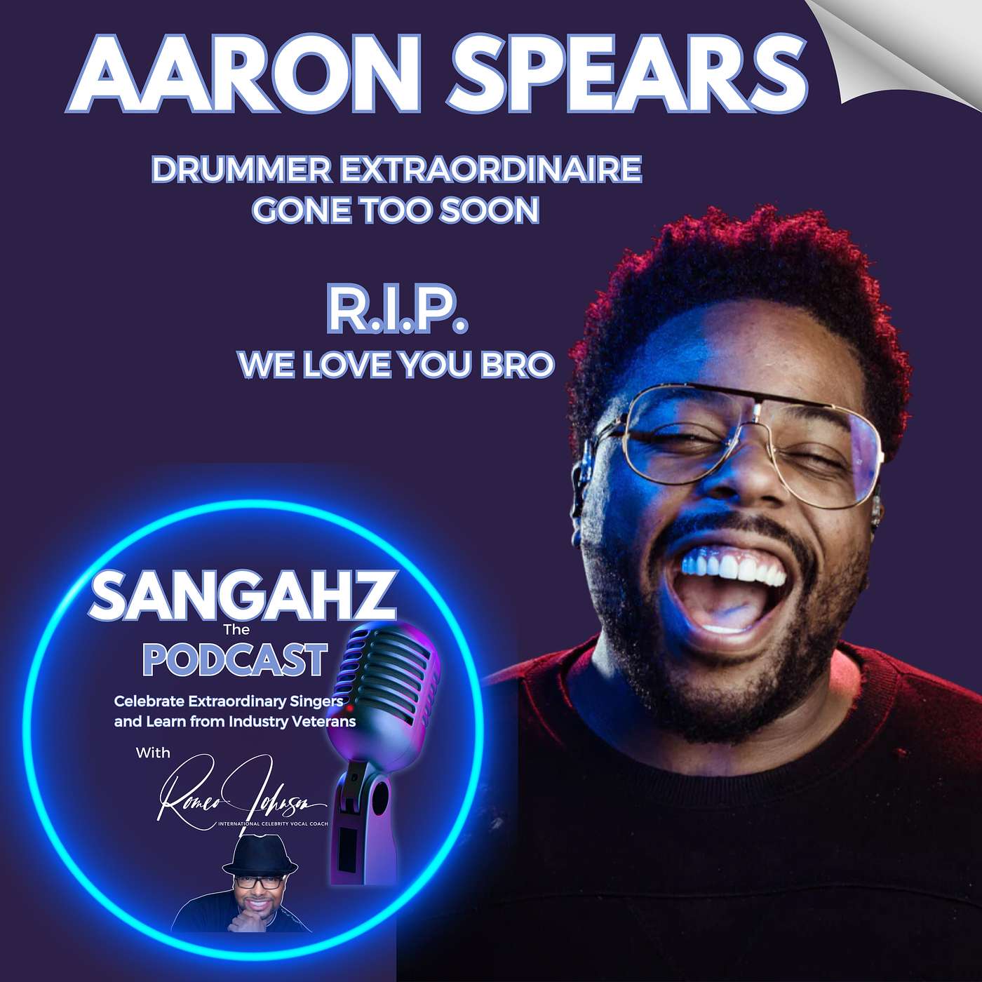 R.I.P Aaron Spears episode artwork