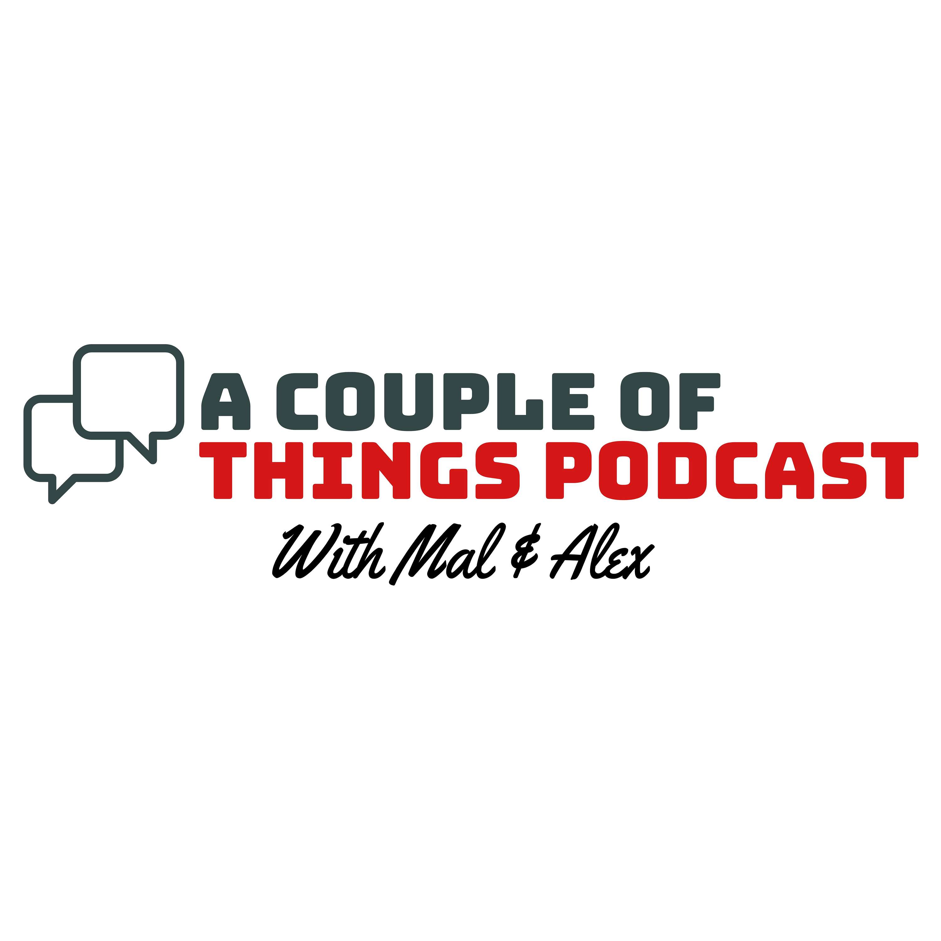 A Couple Of Things's Podcast