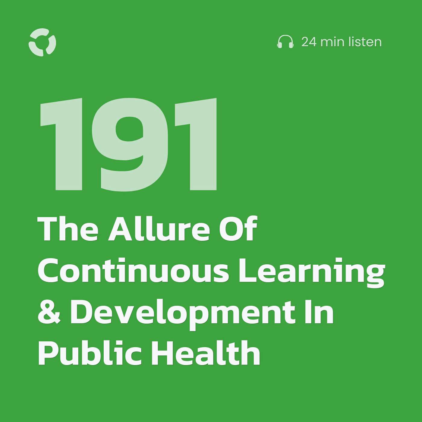 The Allure Of Continuous Learning & Development In Public Health