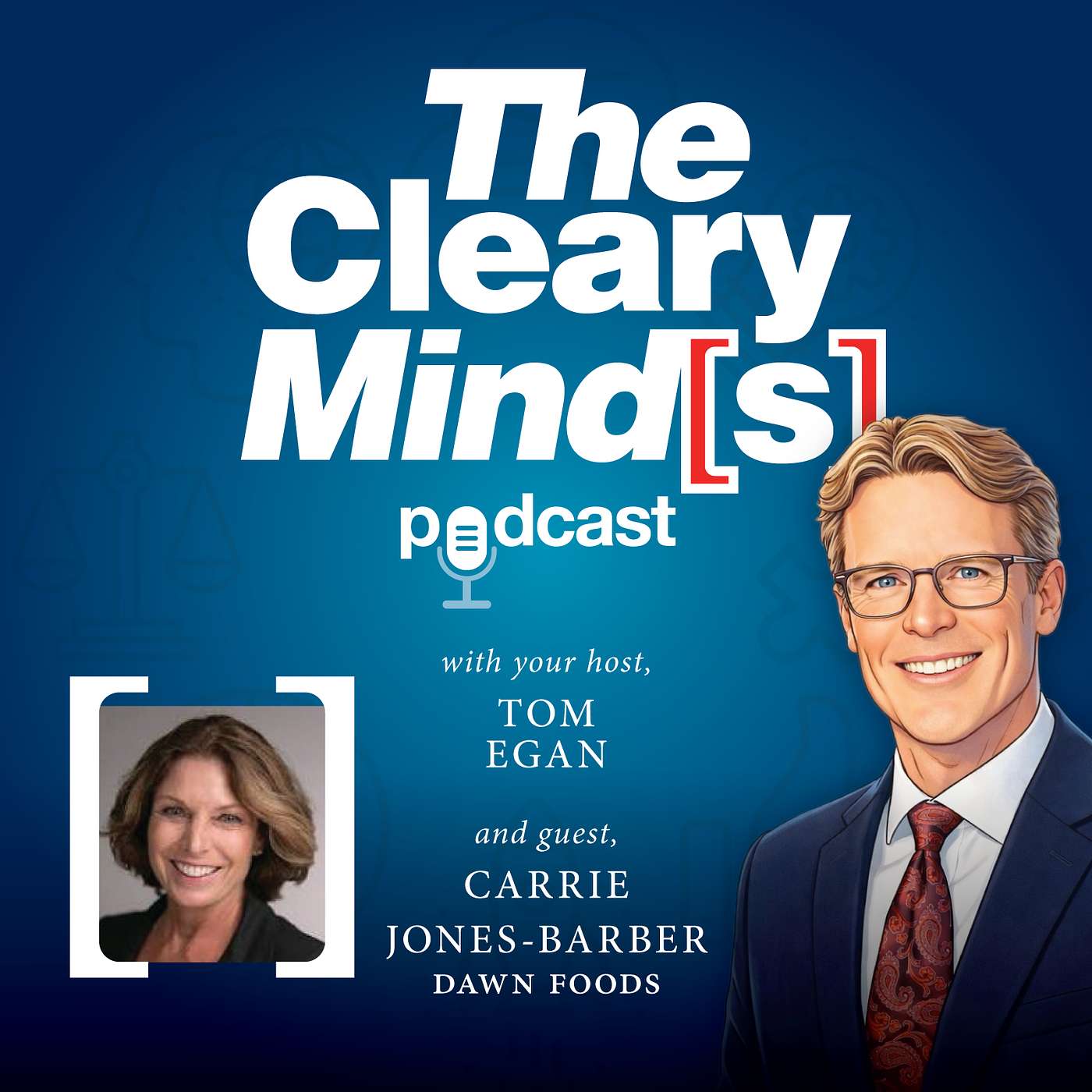 The Cleary Mind[s] Podcast with Carrie Barber, Dawn Food Products episode artwork