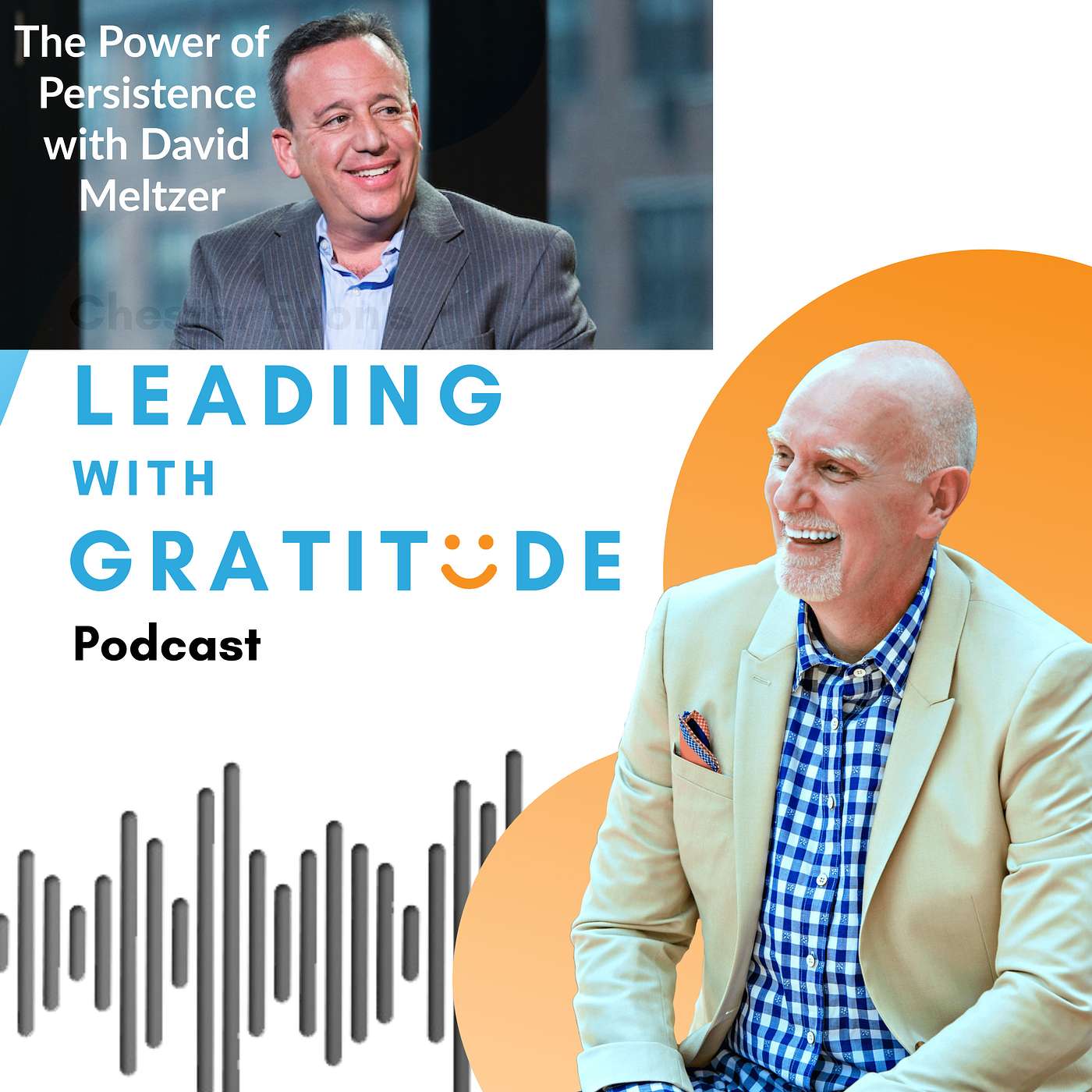 Leading with Gratitude with Chester Elton
