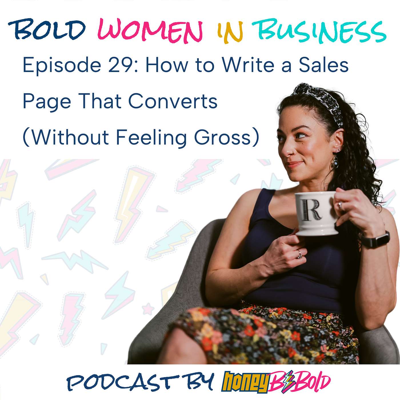 Bold Women In Business Podcast by HoneyBeBold