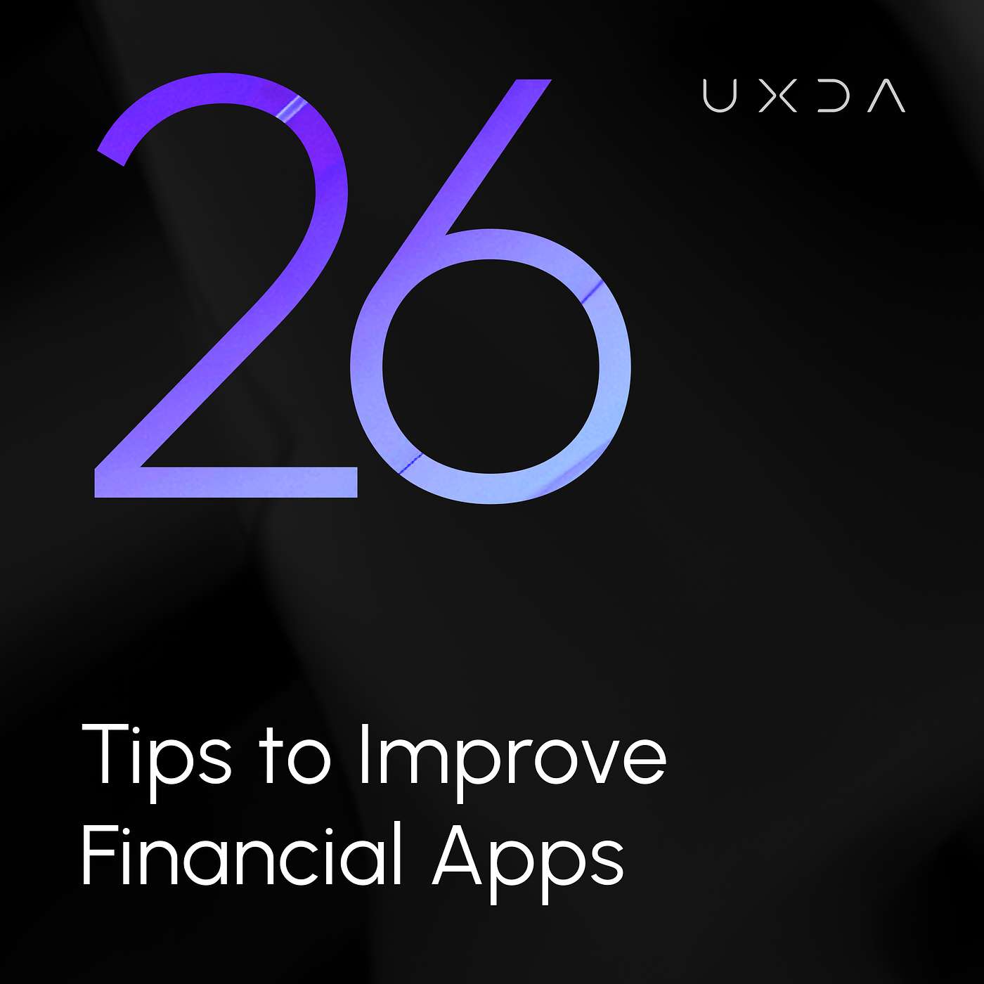 #26 Tips to Improve Financial App - podcast episode cover