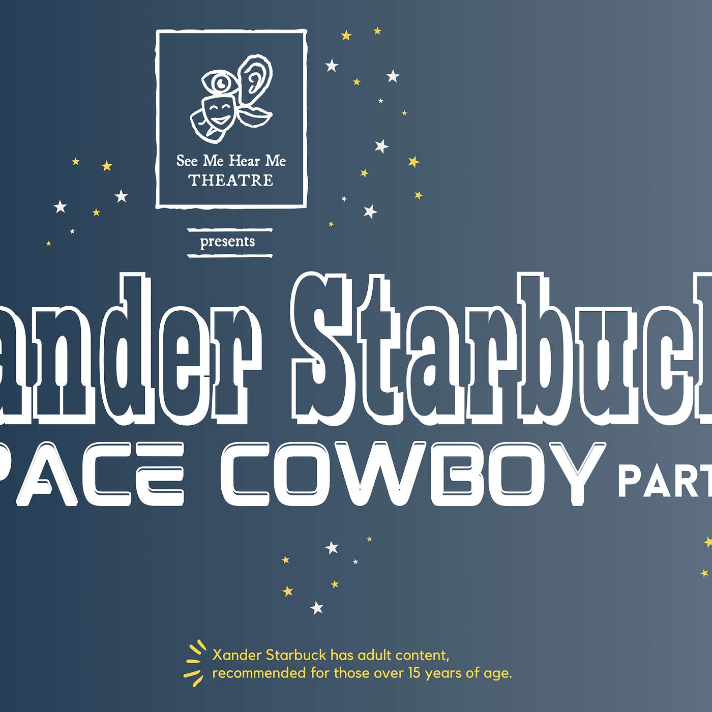 Xander Starbuck-Space Cowboy Part II episode artwork