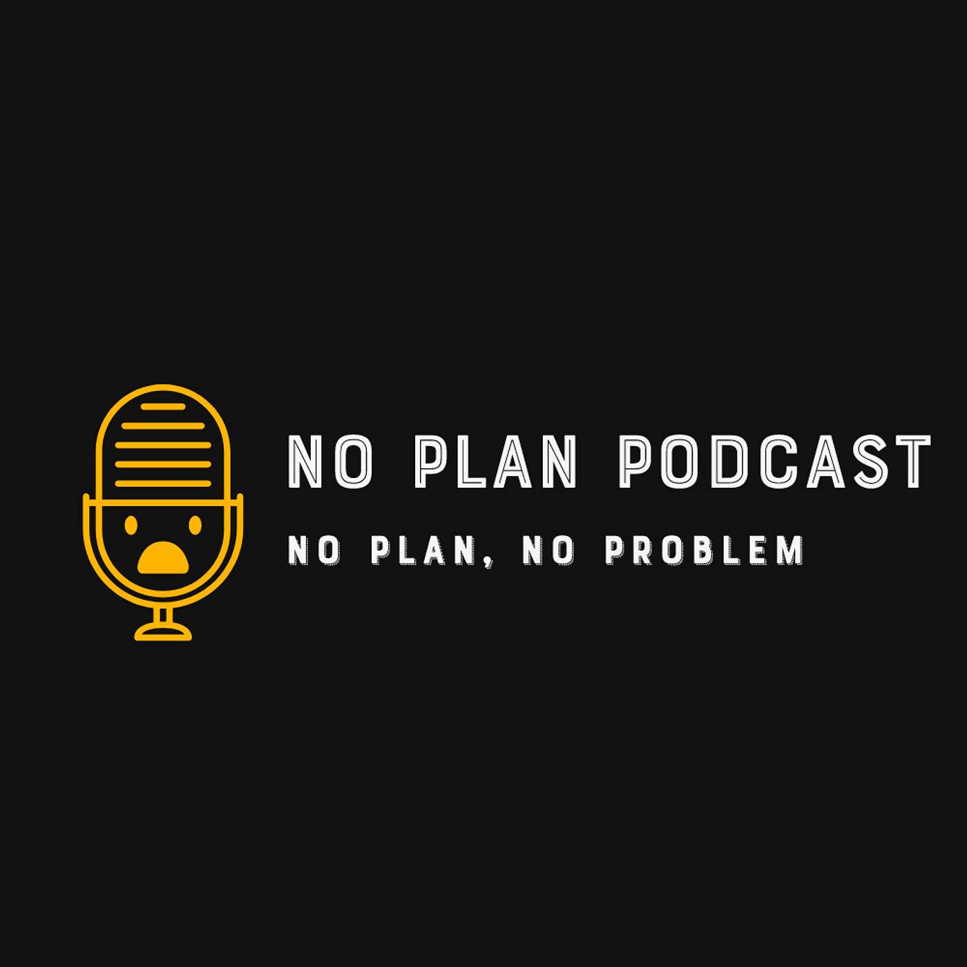 The No Plan Podcast podcast artwork