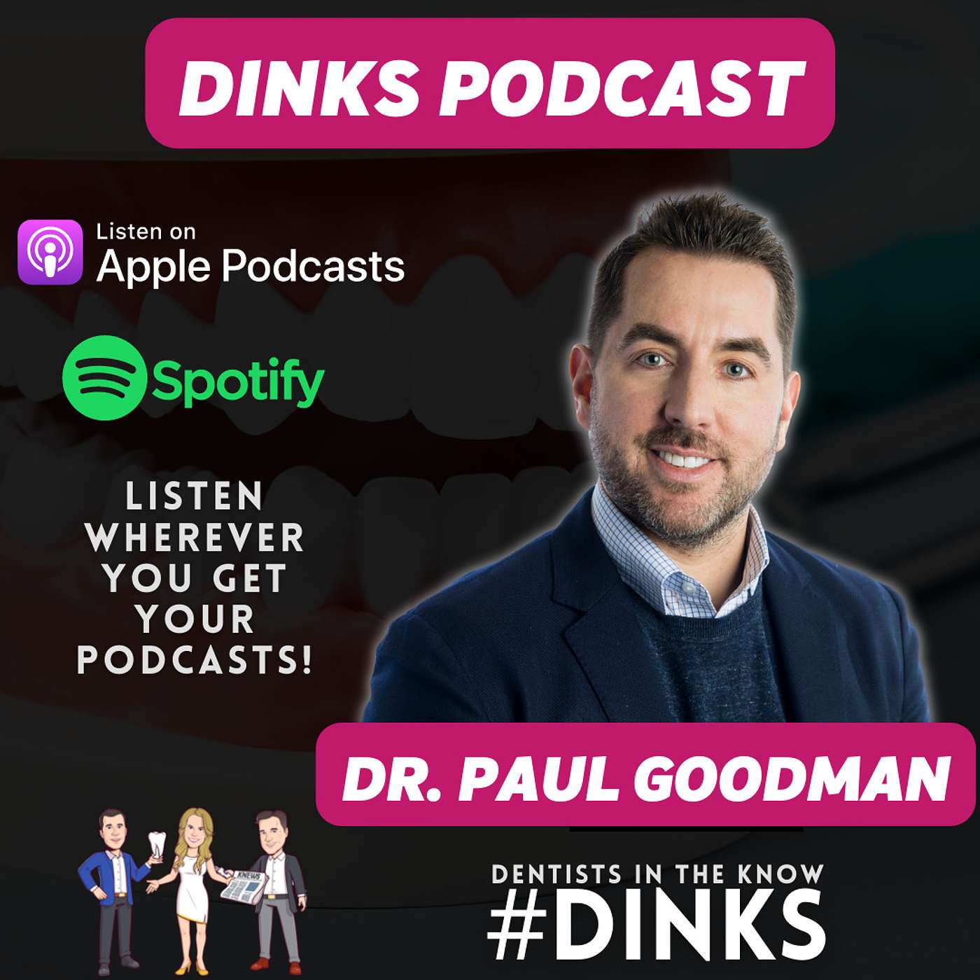 Dentists IN the Know