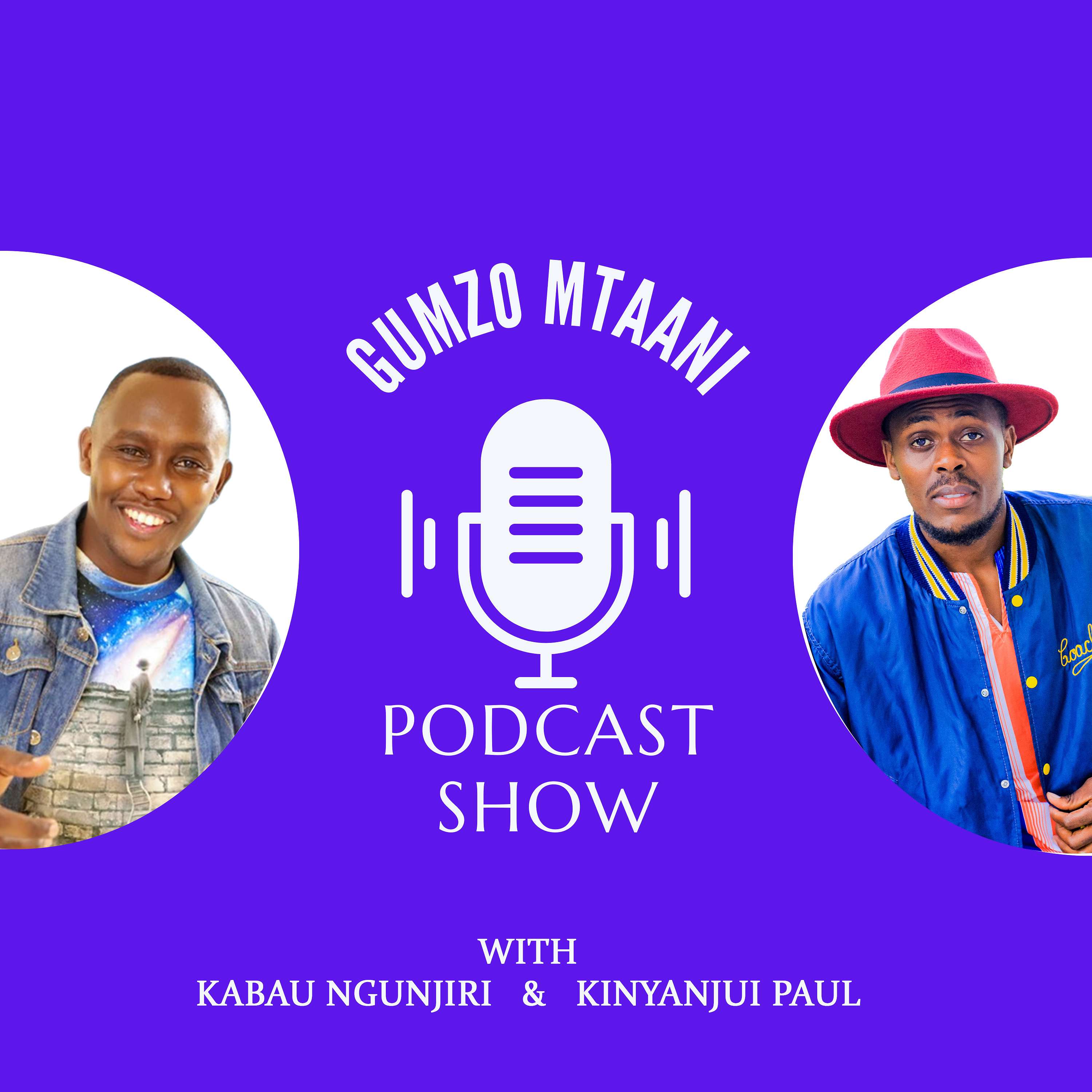 Gumzo Mtaani Podcast podcast artwork