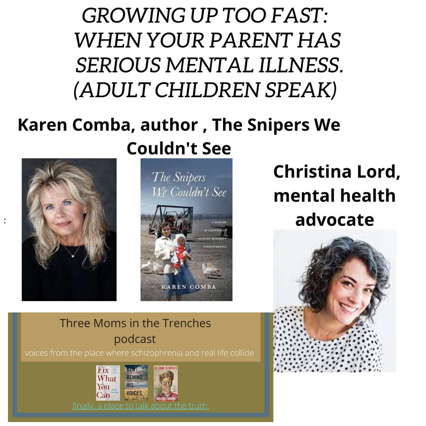 Schizophrenia: Three Moms in the Trenches