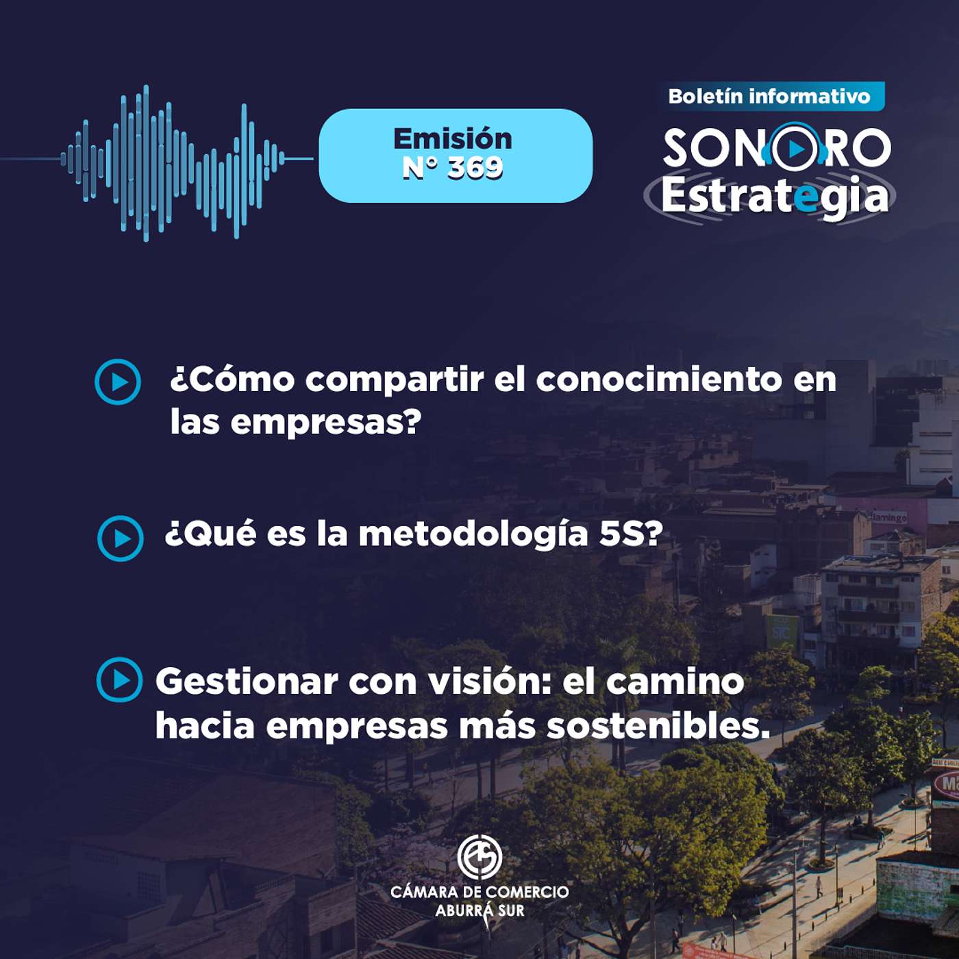 Boletín Sonoro Estrategia N°369 – Julio 17 de 2026 episode artwork