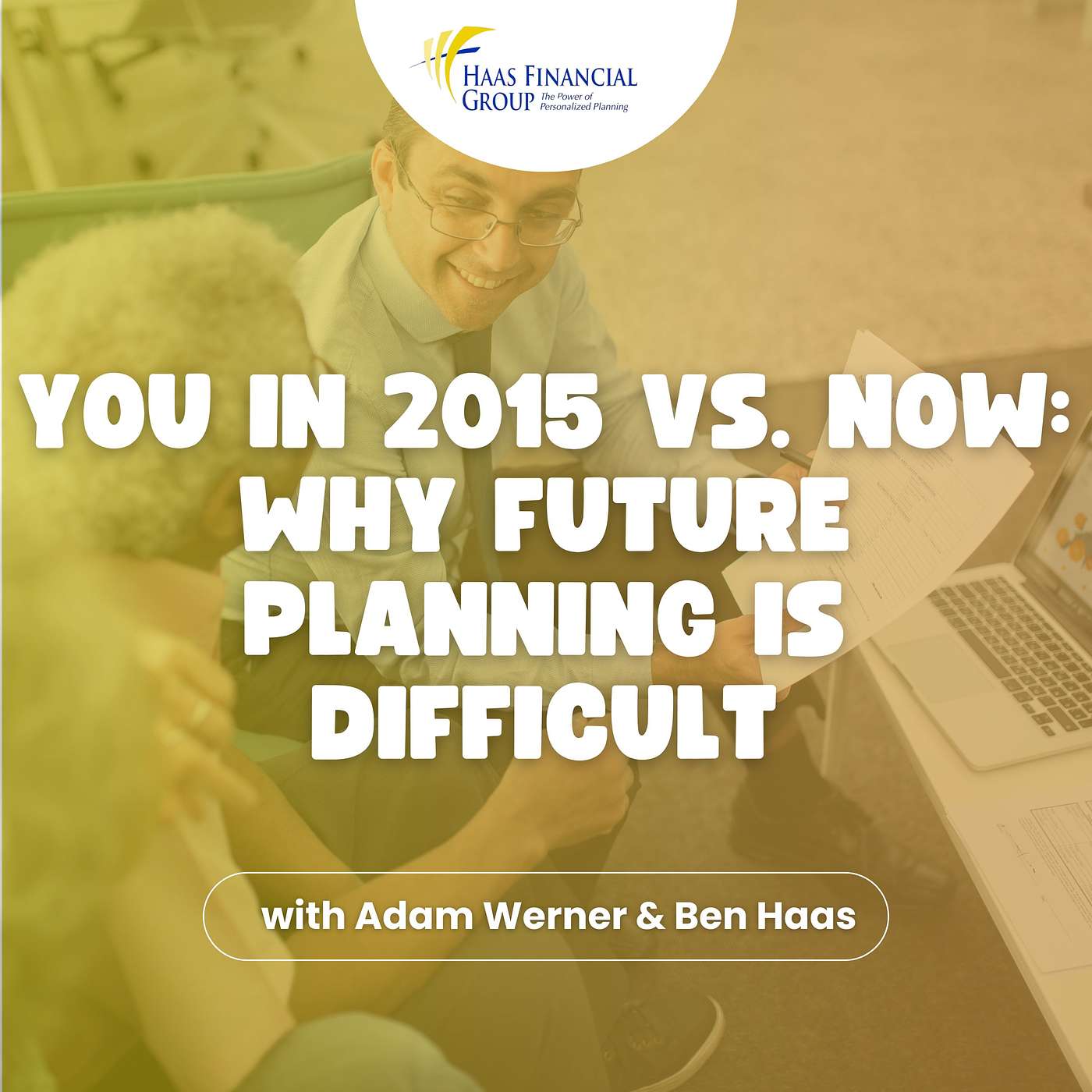 Ep #139 - You in 2015 vs. Now: Why Future Planning is Difficult episode artwork