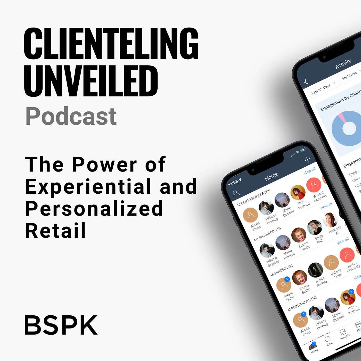 BSPK Clienteling Unveiled