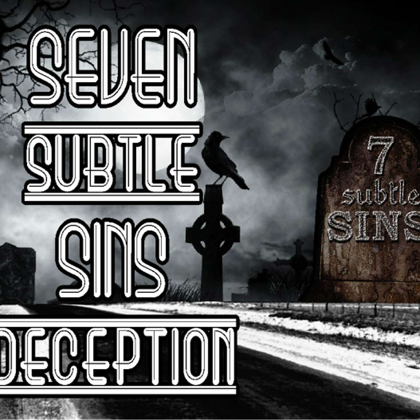 Seven Subtle Sins - Deception