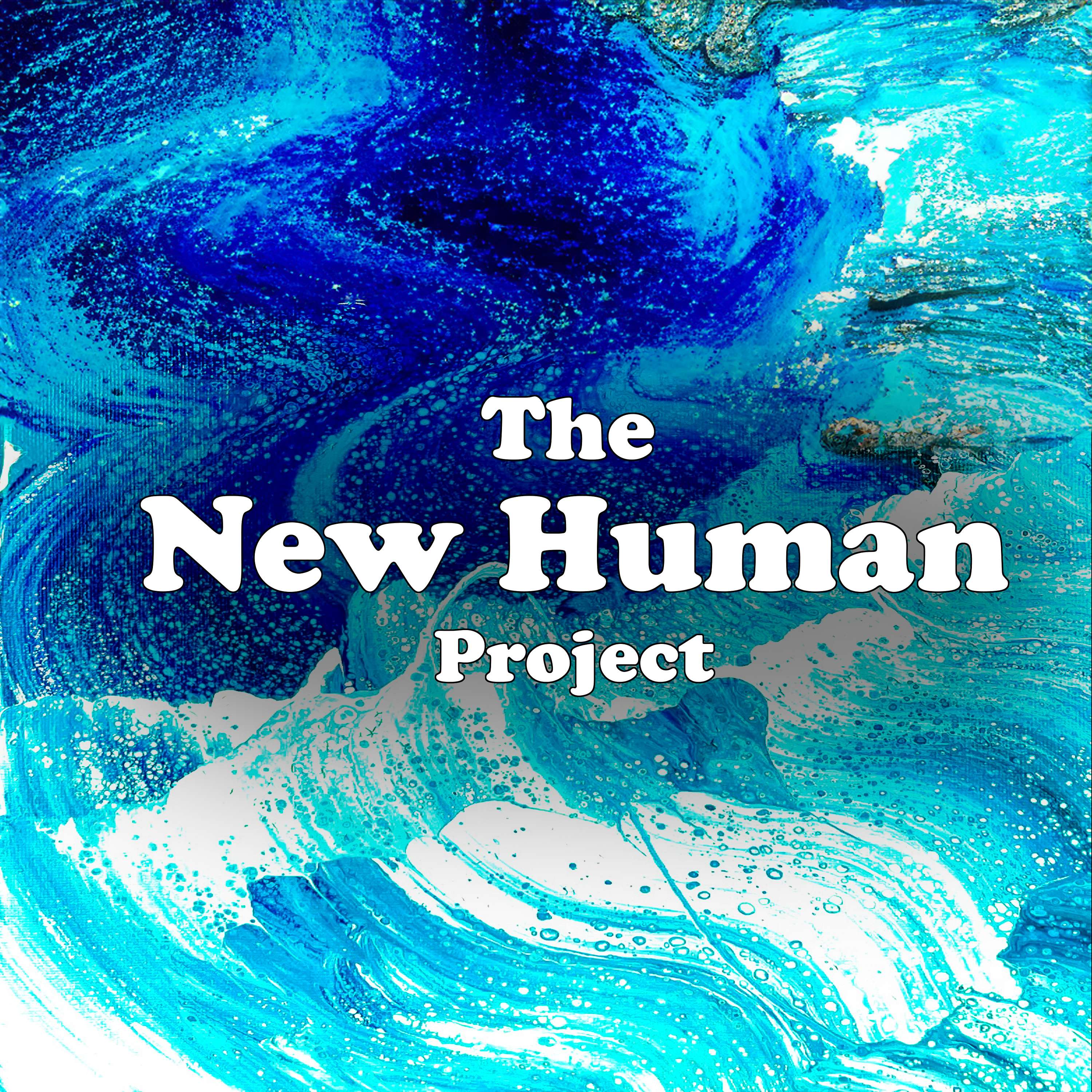The New Human Project Podcast