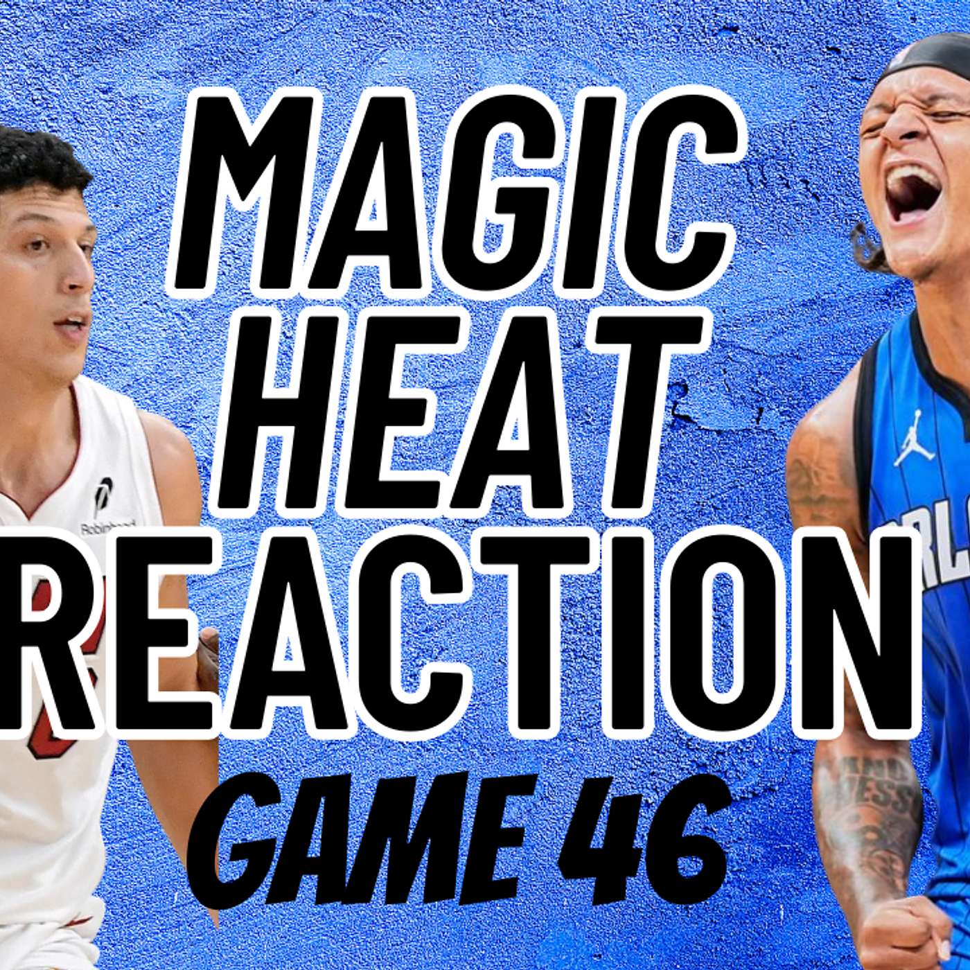 Magic vs. Heat Reaction Game 46 episode artwork