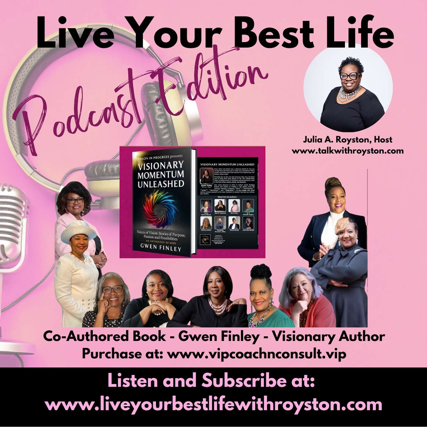 Live the Best Life Podcast with Julia Royston